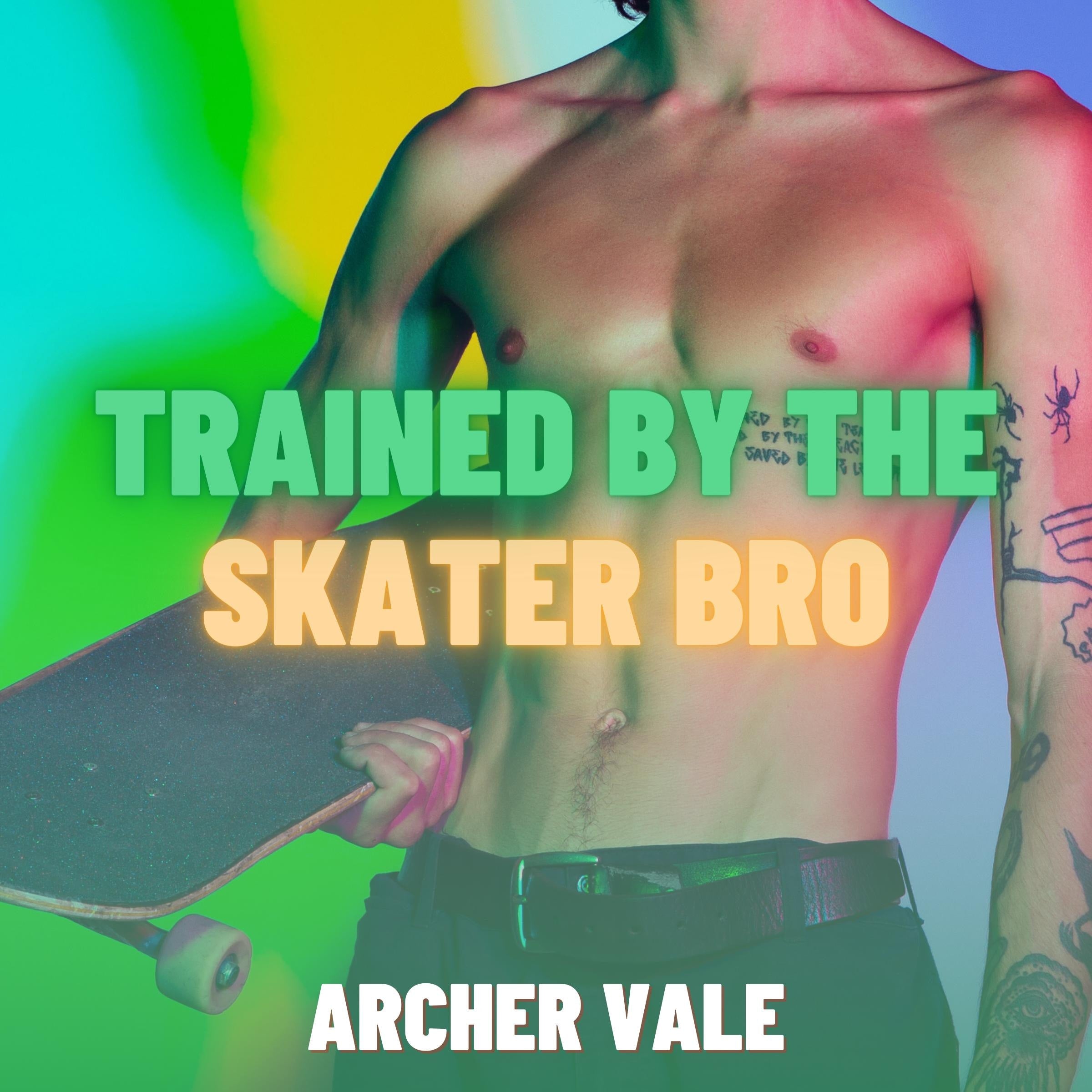 Trained by the Skater Bro (Gay Transformation Erotica)