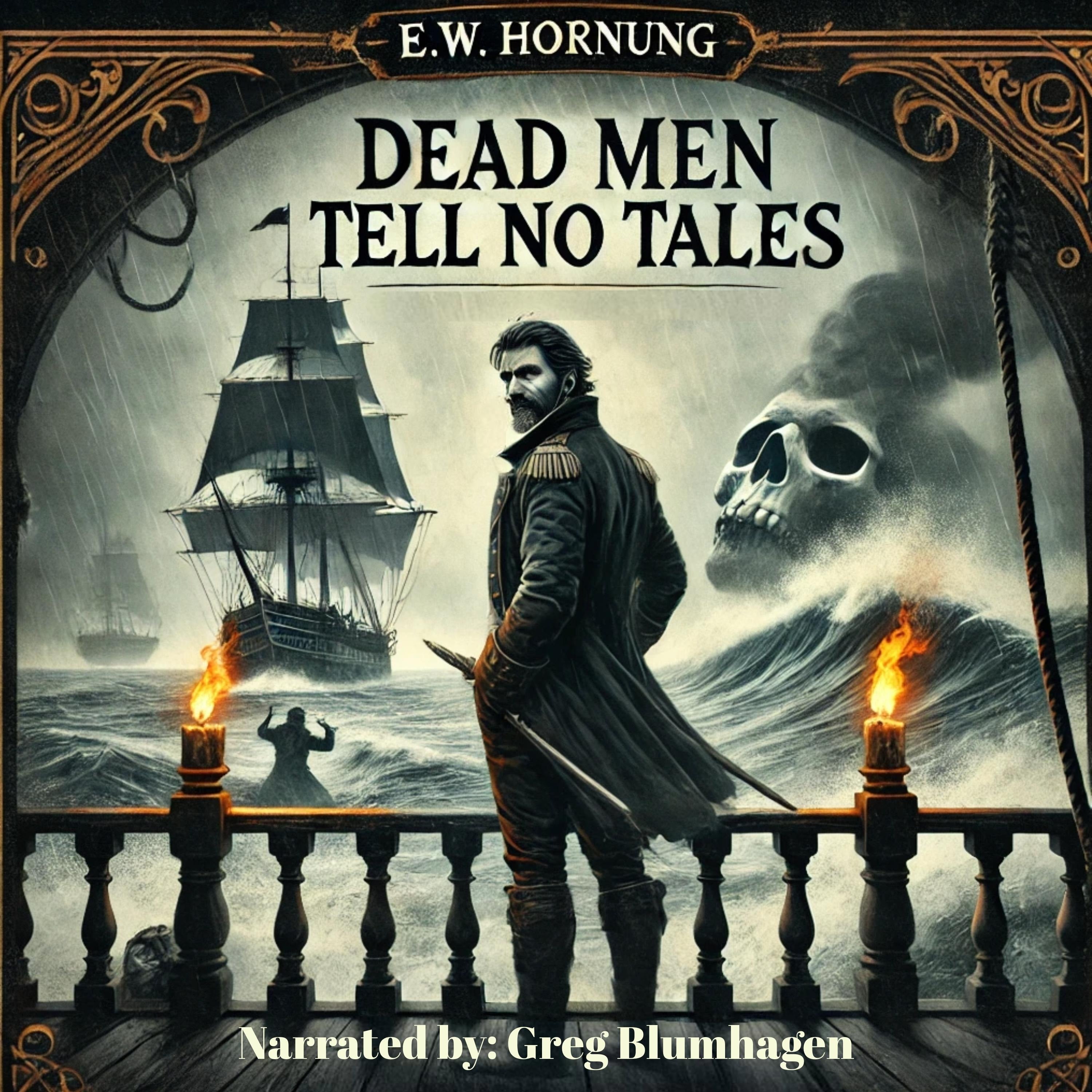 Dead Men Tell No Tales