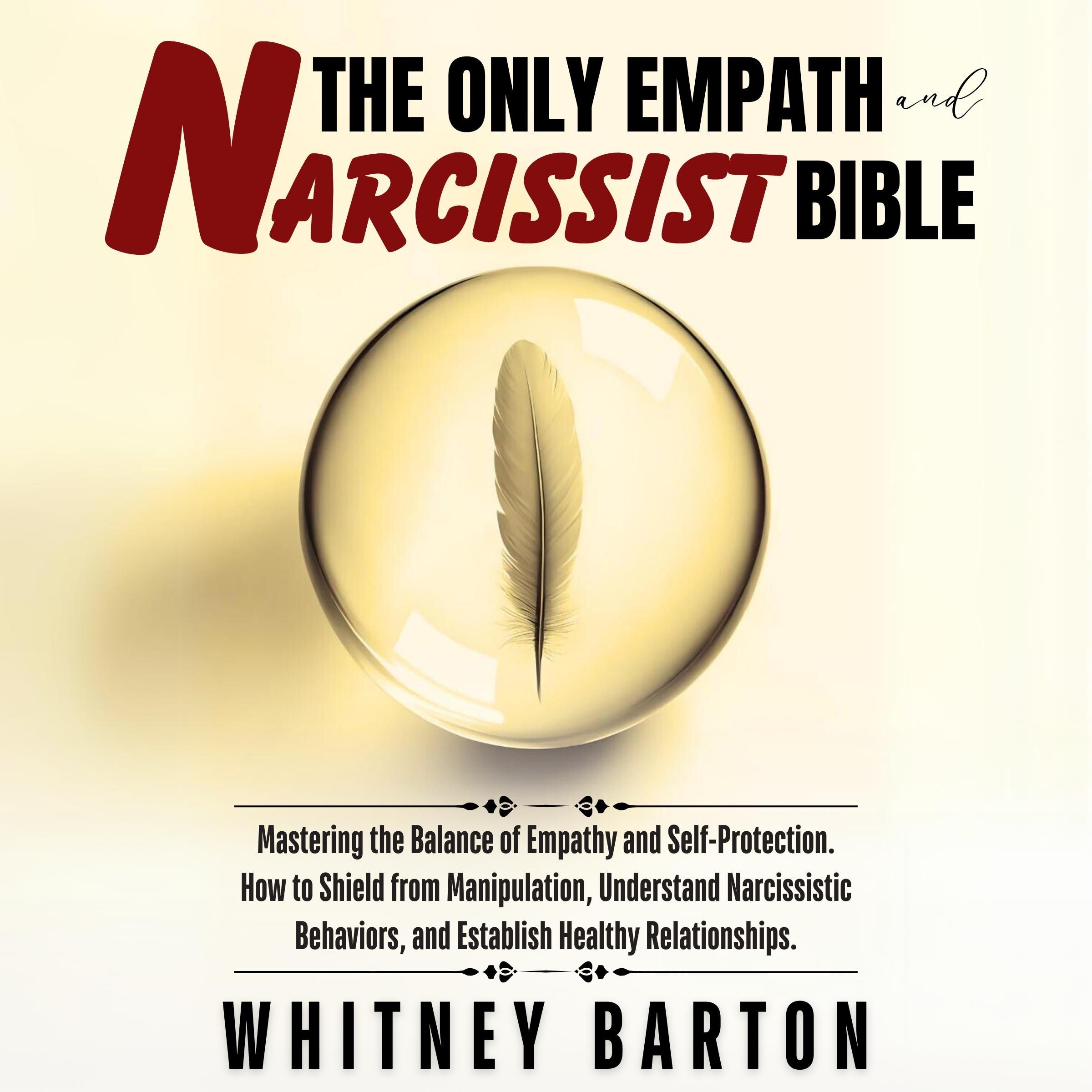 The Only Empath and Narcissist Bible