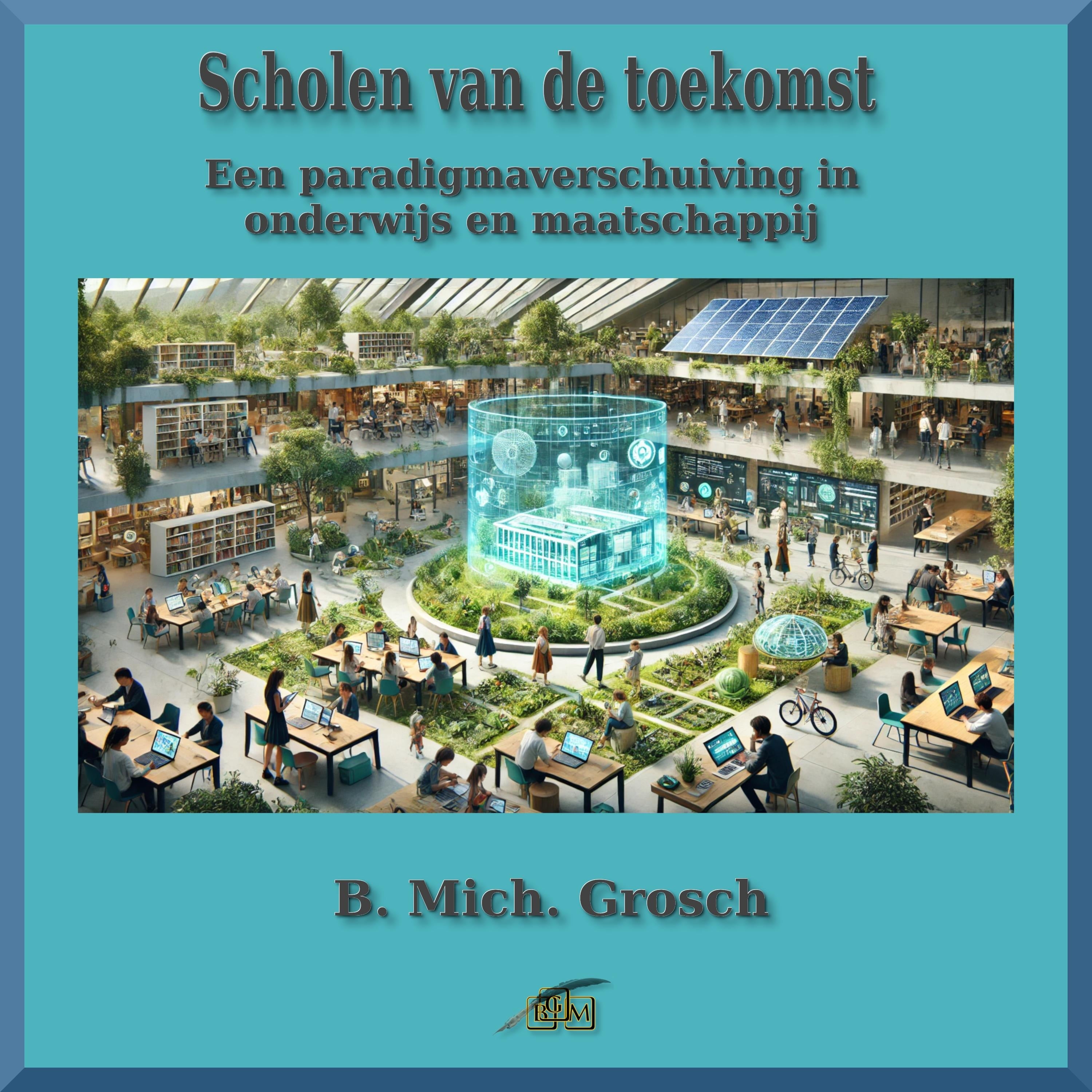 Scholen van de toekomst
