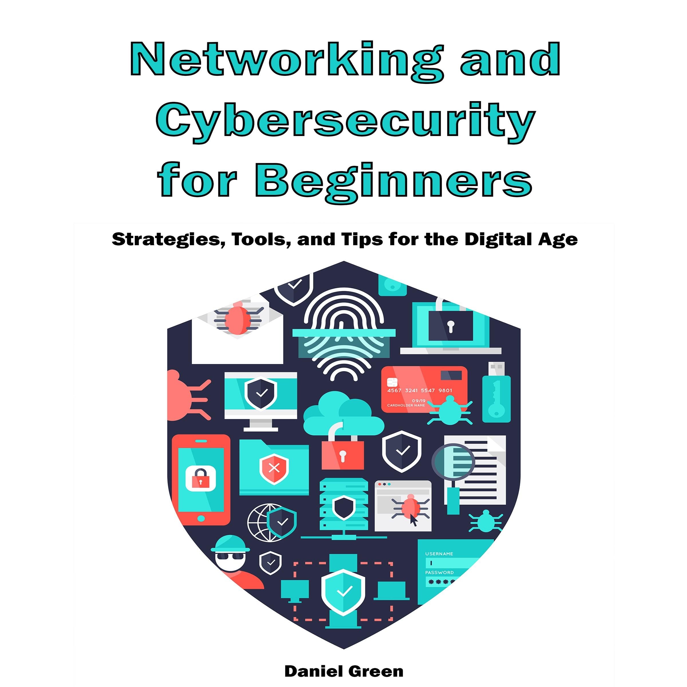 Networking and Cybersecurity For Beginners