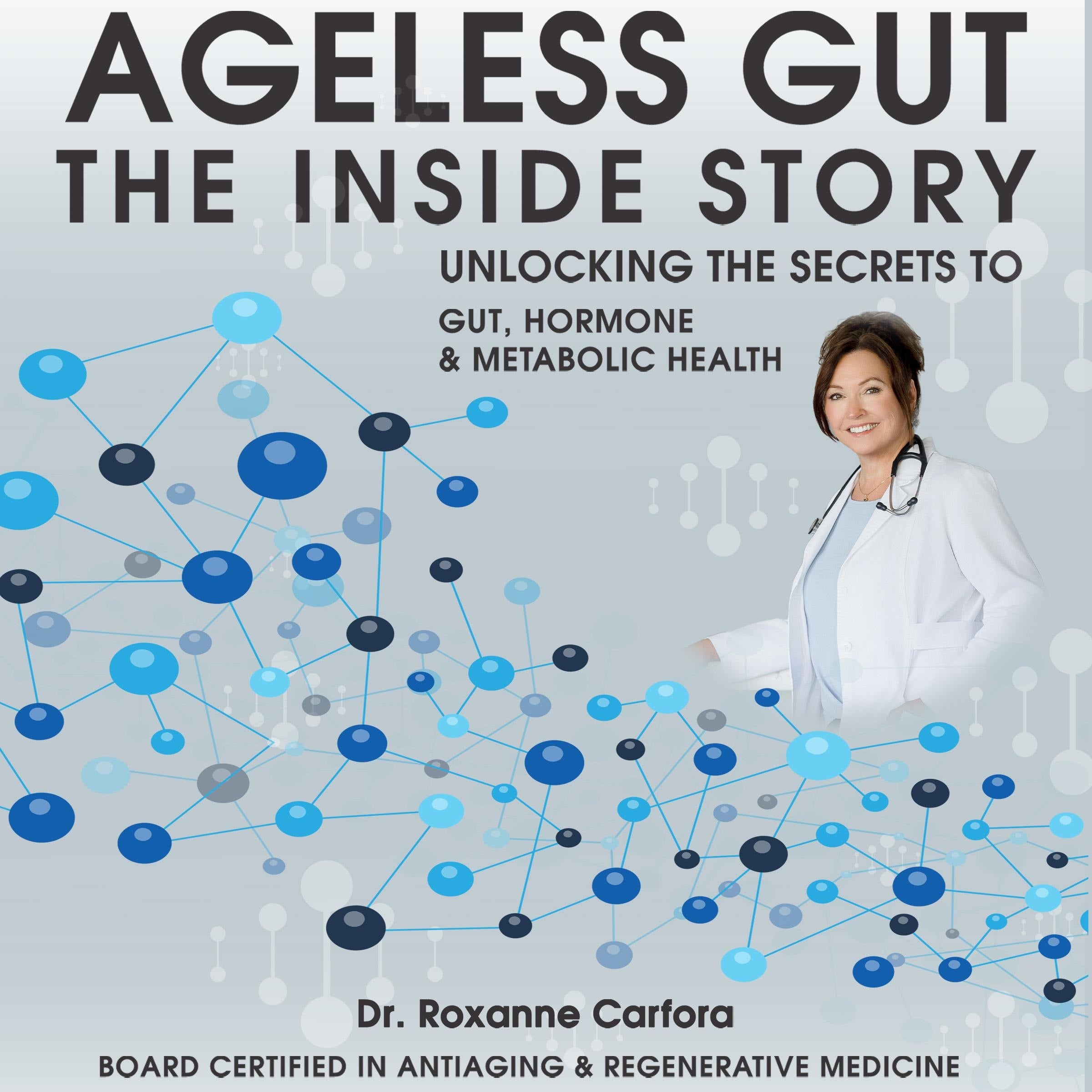 Ageless Gut The Inside Story