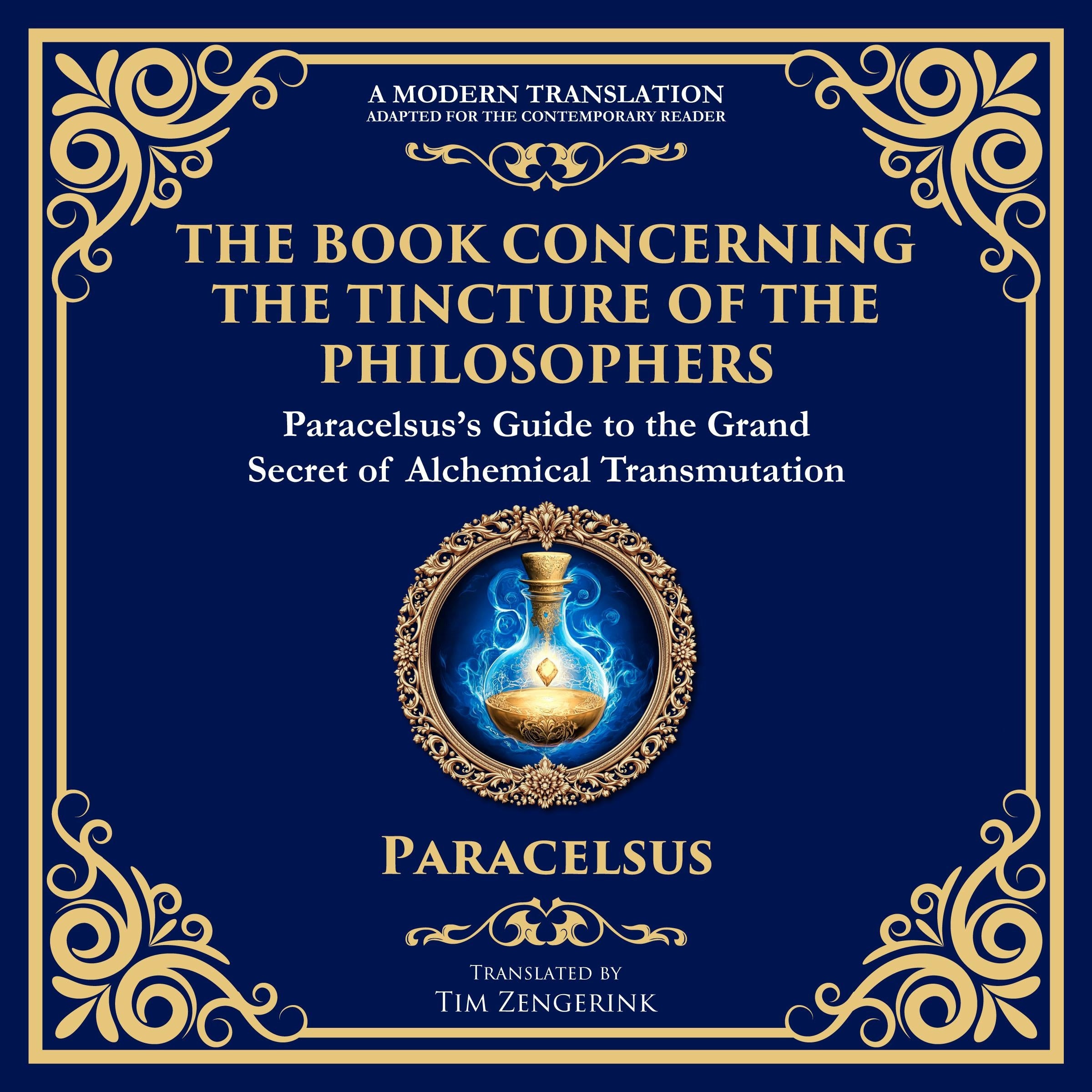 The Book Concerning the Tincture of the Philosophers