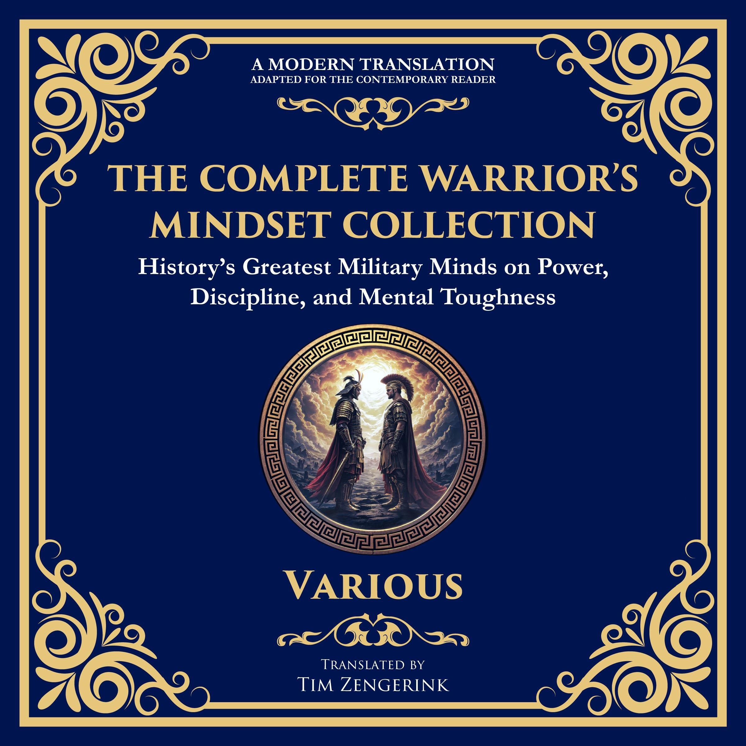 The Complete Warrior’s Mindset Collection
