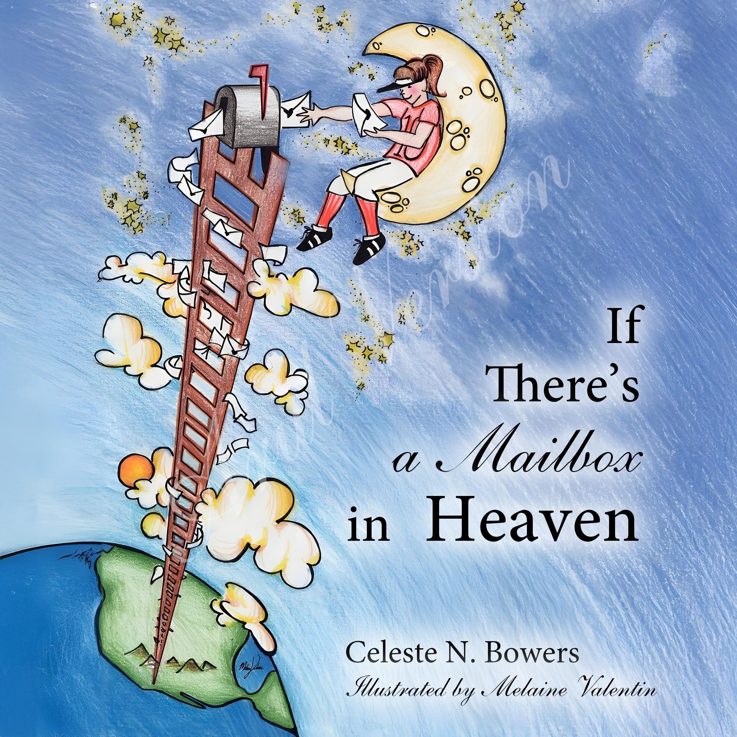 If There's a Mailbox in Heaven