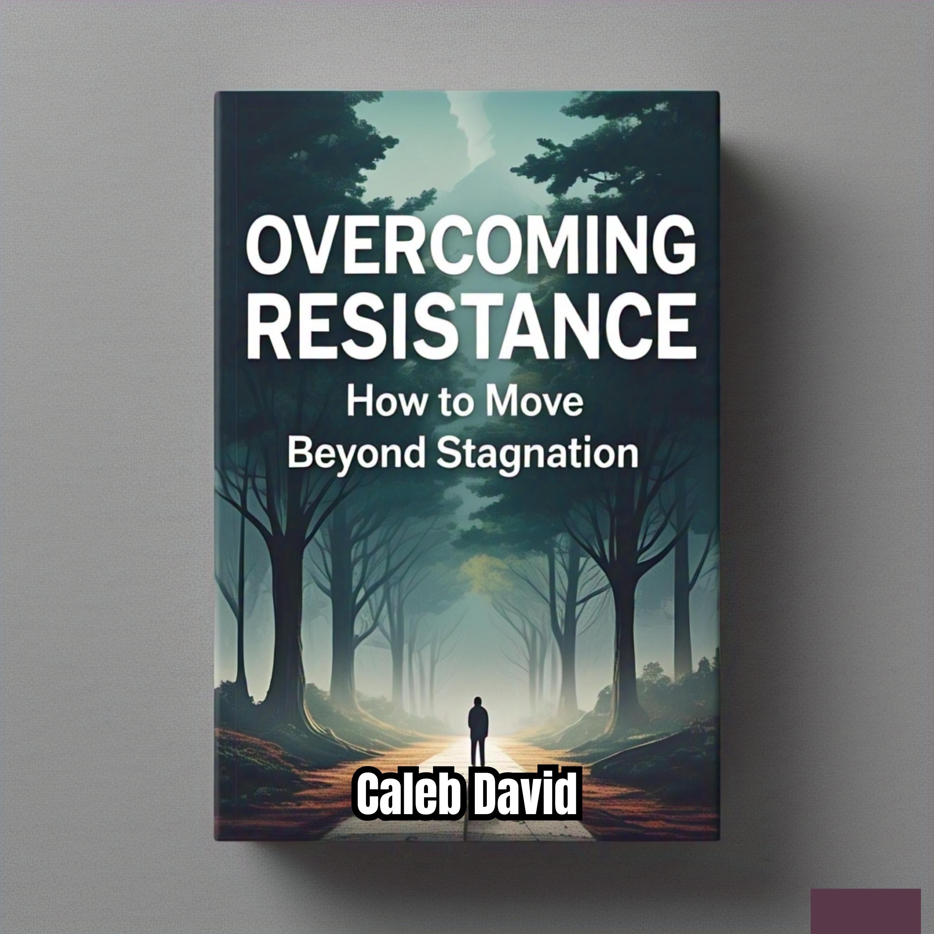 Overcoming Resistance