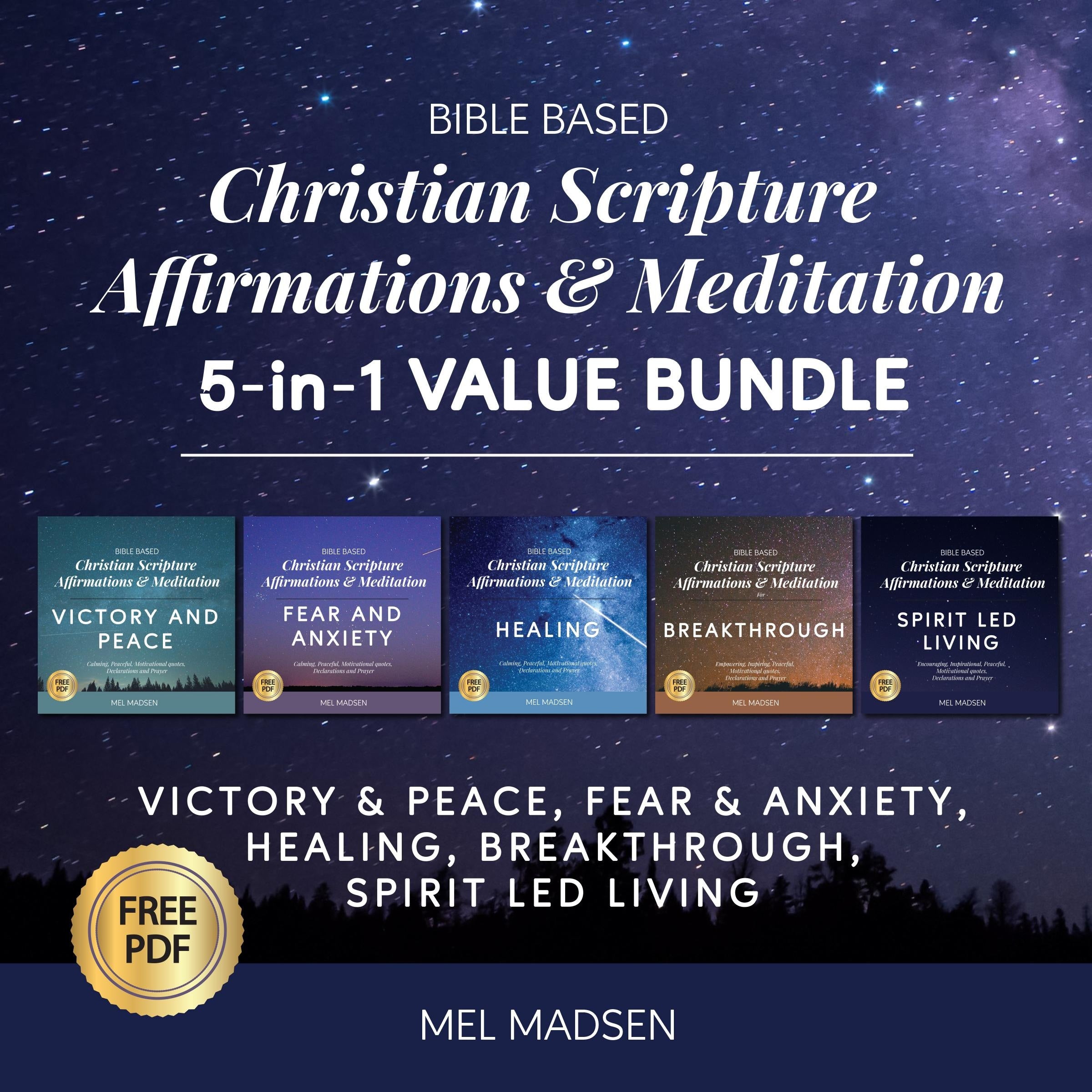 Bible Based Christian Scripture Affirmations & Meditation 5-in-1 Value Bundle: Victory and Peace, Fear and Anxiety, Healing, Breakthrough and Spirit Led Living