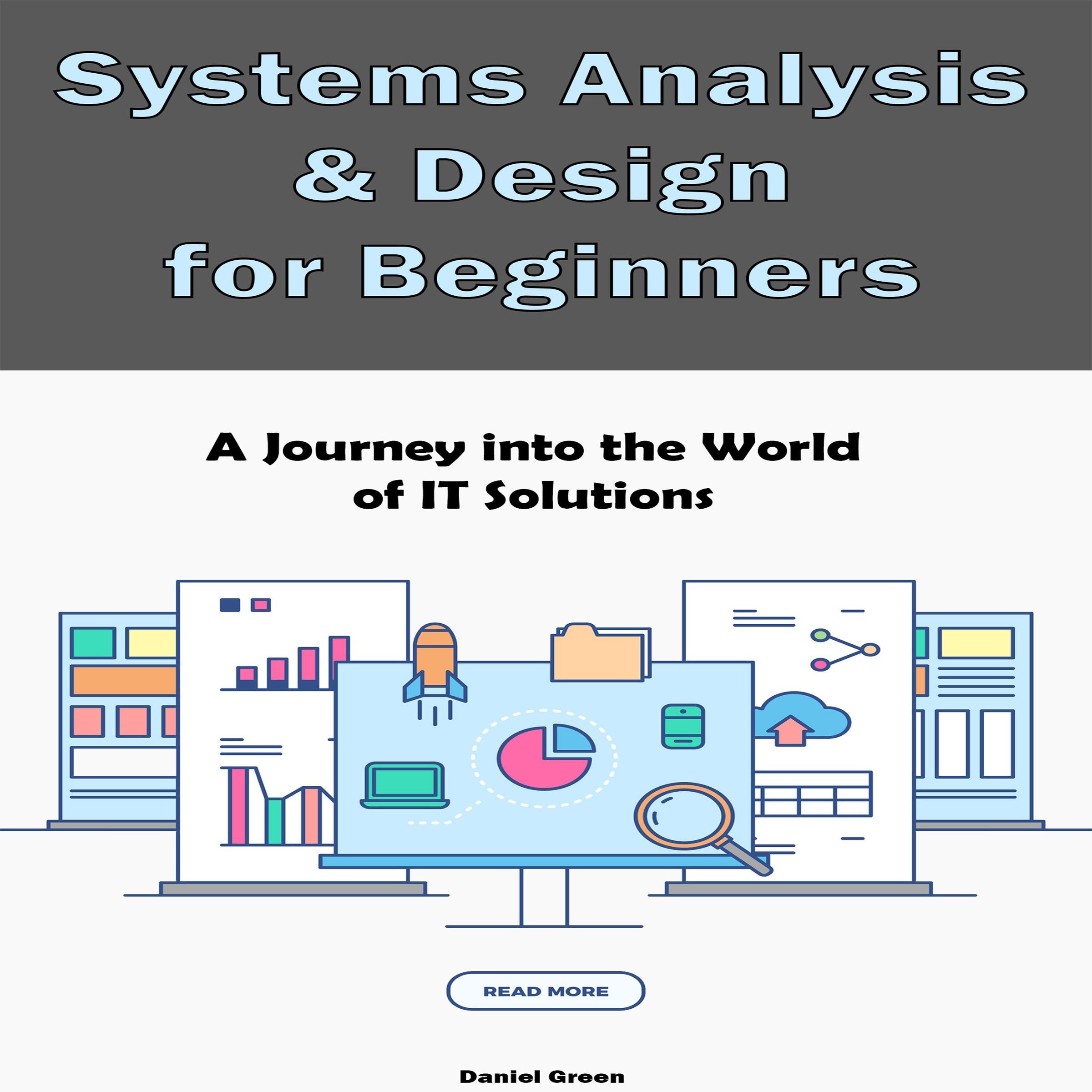 Systems Analysis & Design for Beginners