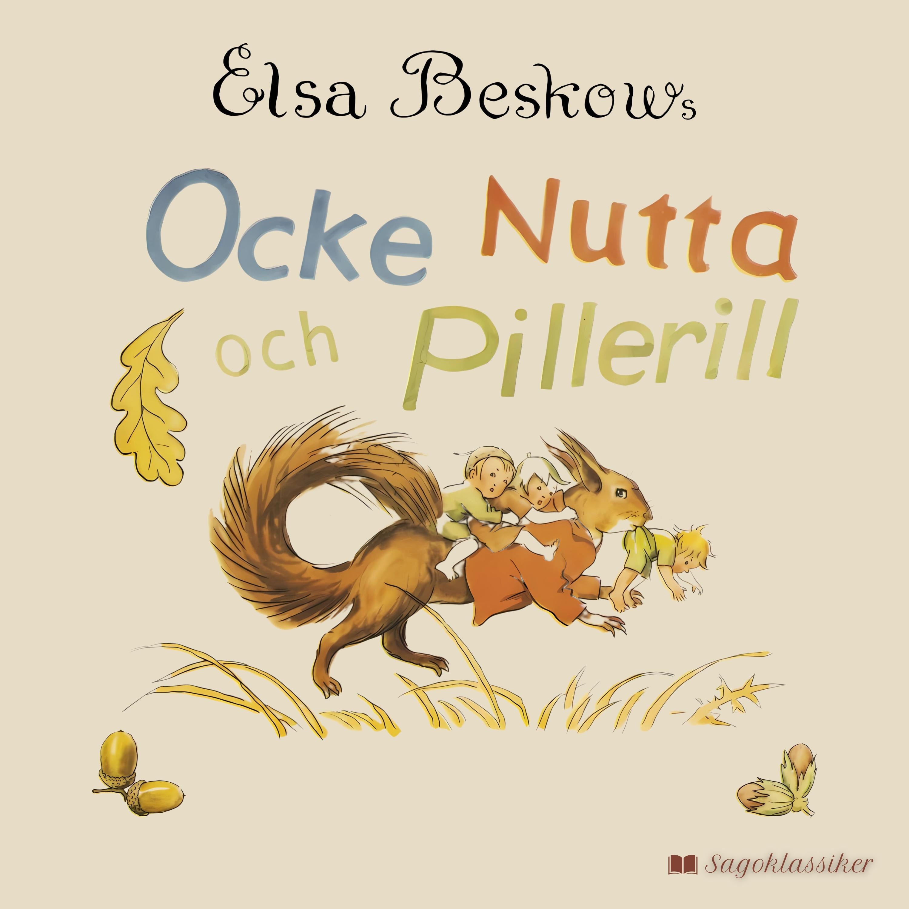Ocke, Nutta och Pillerill