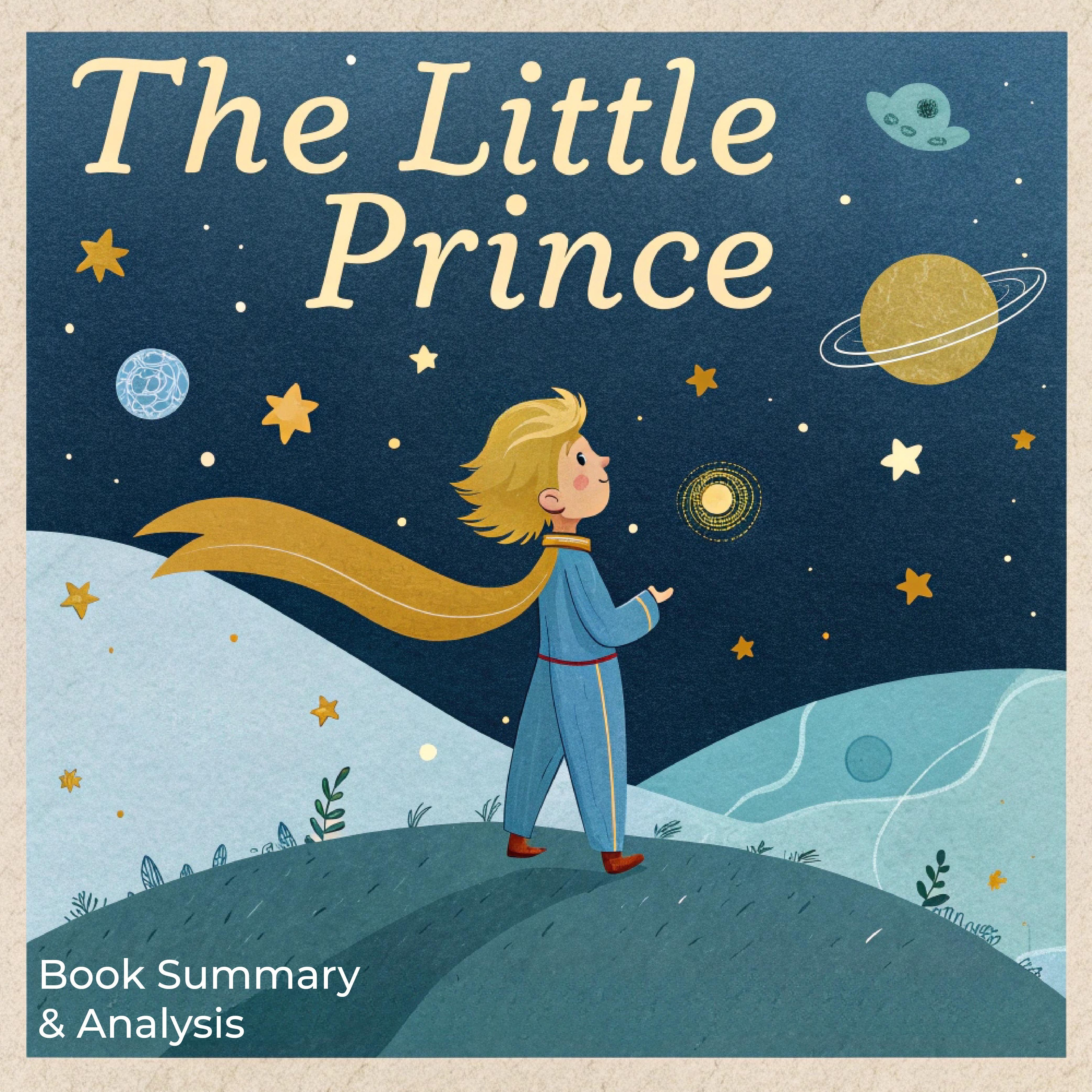 The Little Prince: Book Summary & Analysis