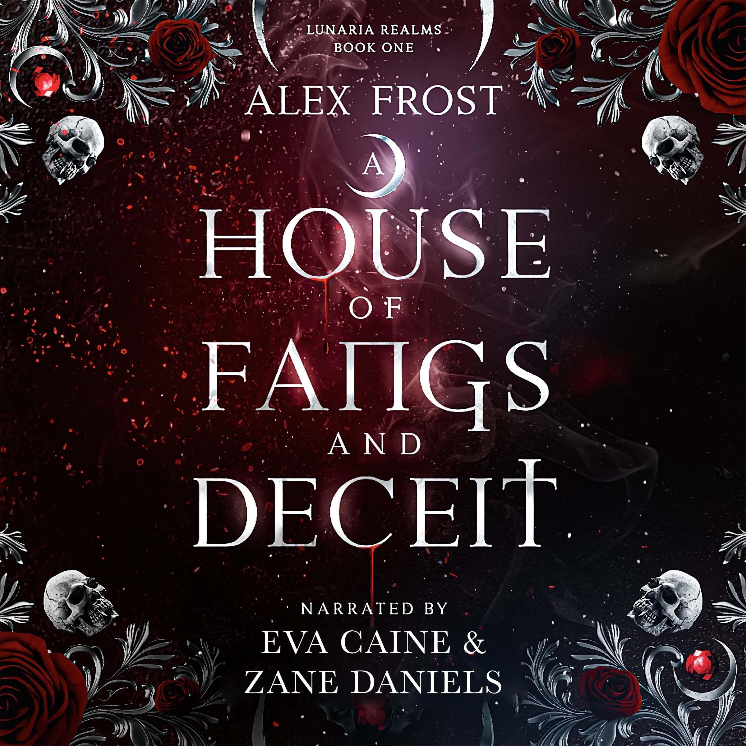 A House of Fangs and Deceit