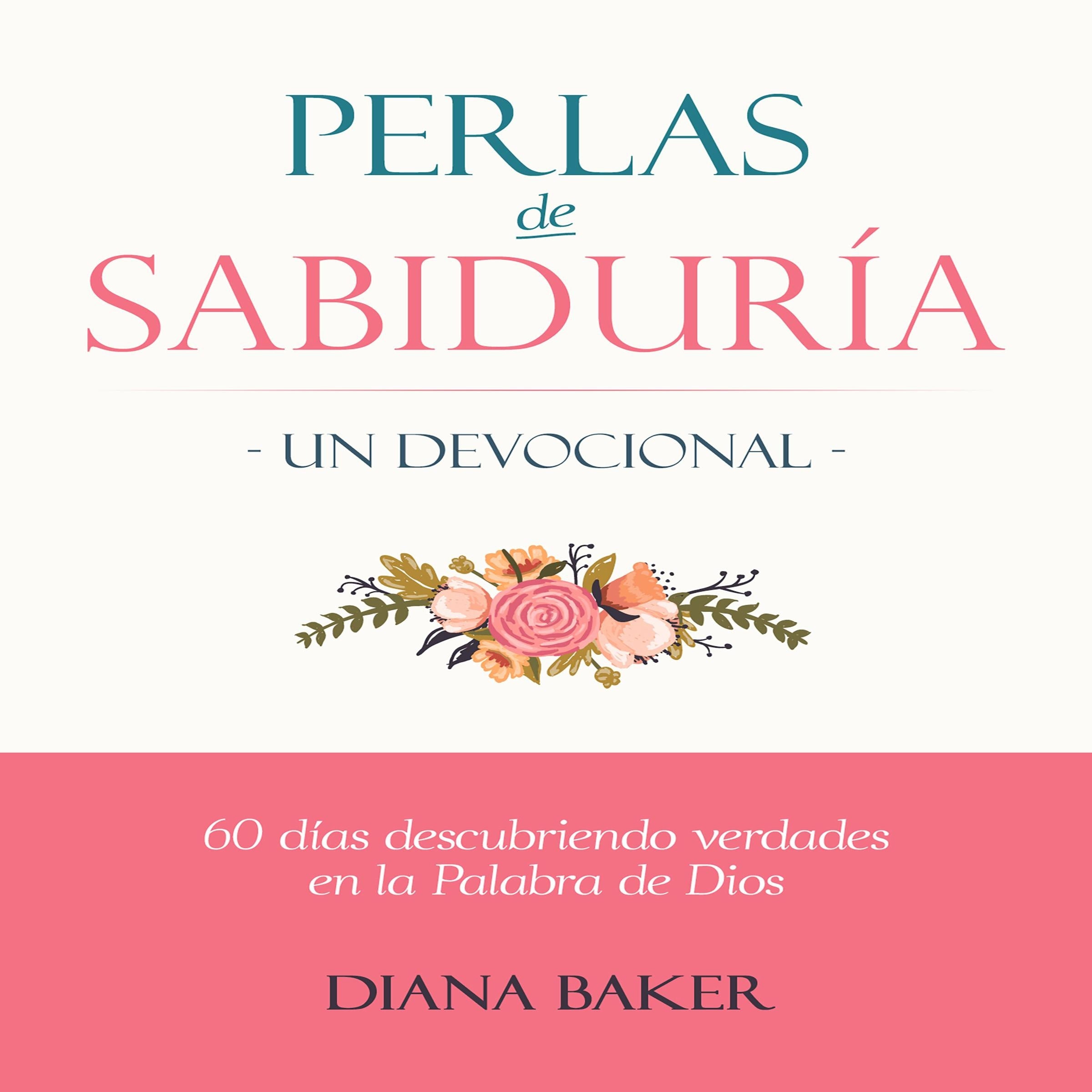 Perlas de Sabiduría: Un Devocional