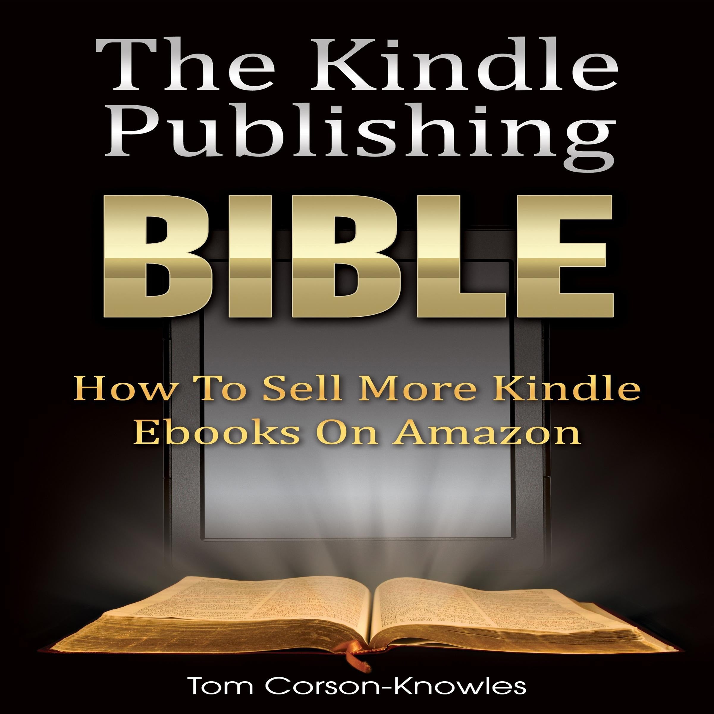 The Kindle Publishing Bible