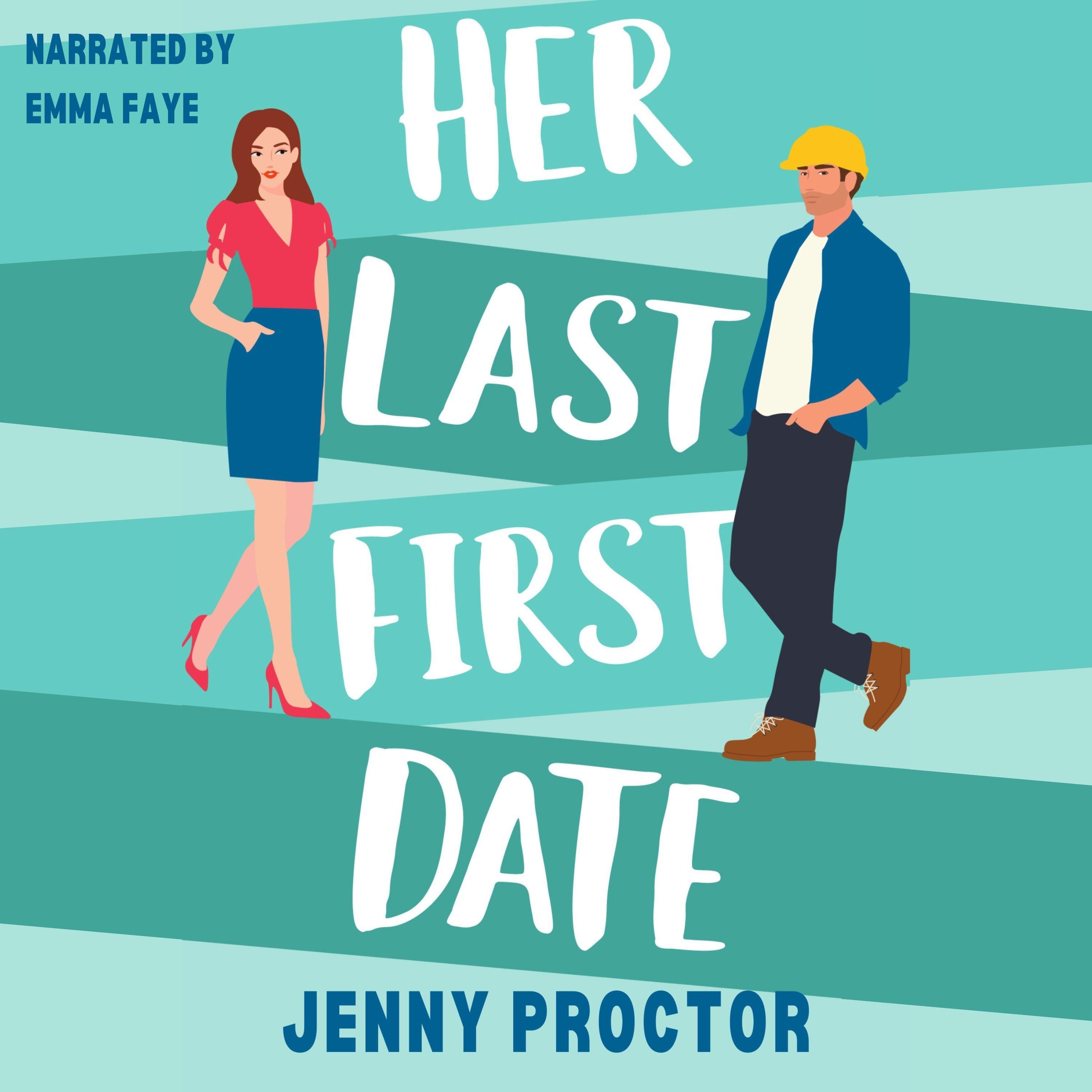 Her Last First Date