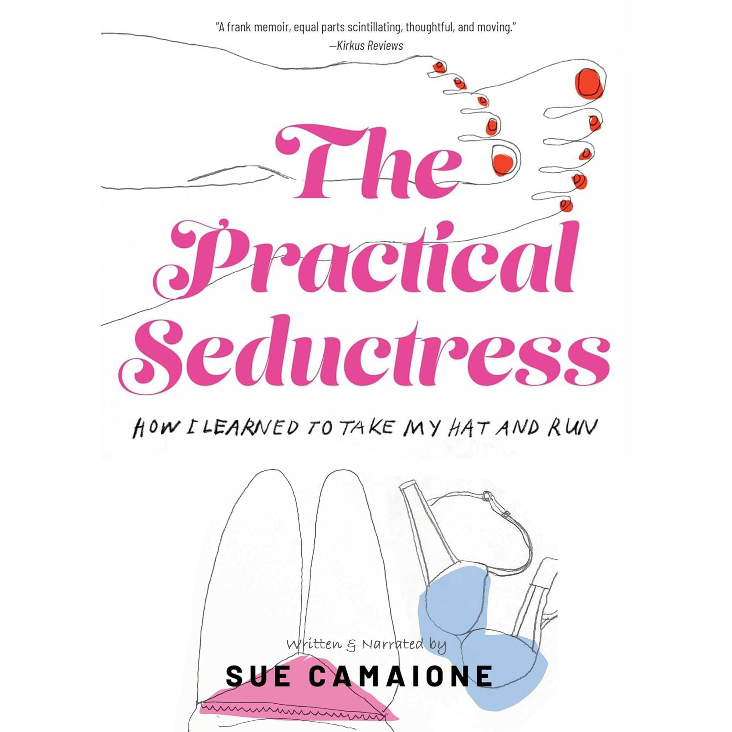 The Practical Seductress