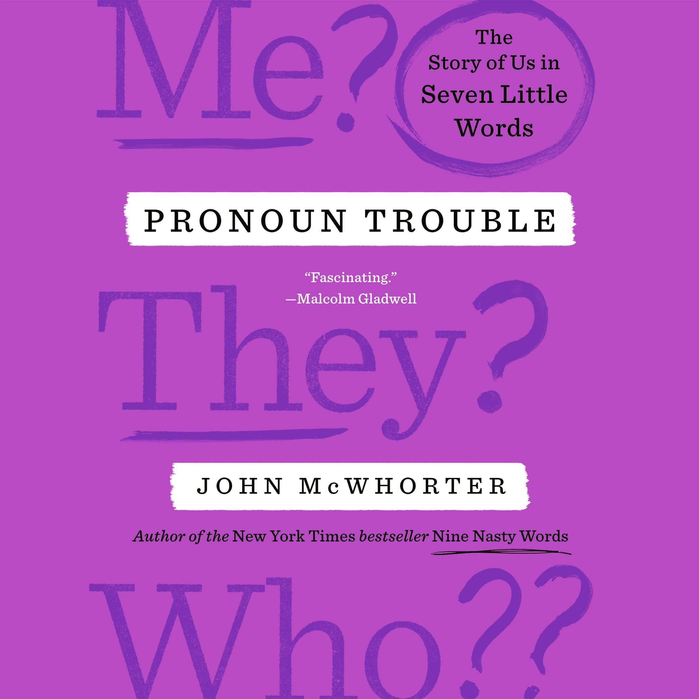 Pronoun Trouble