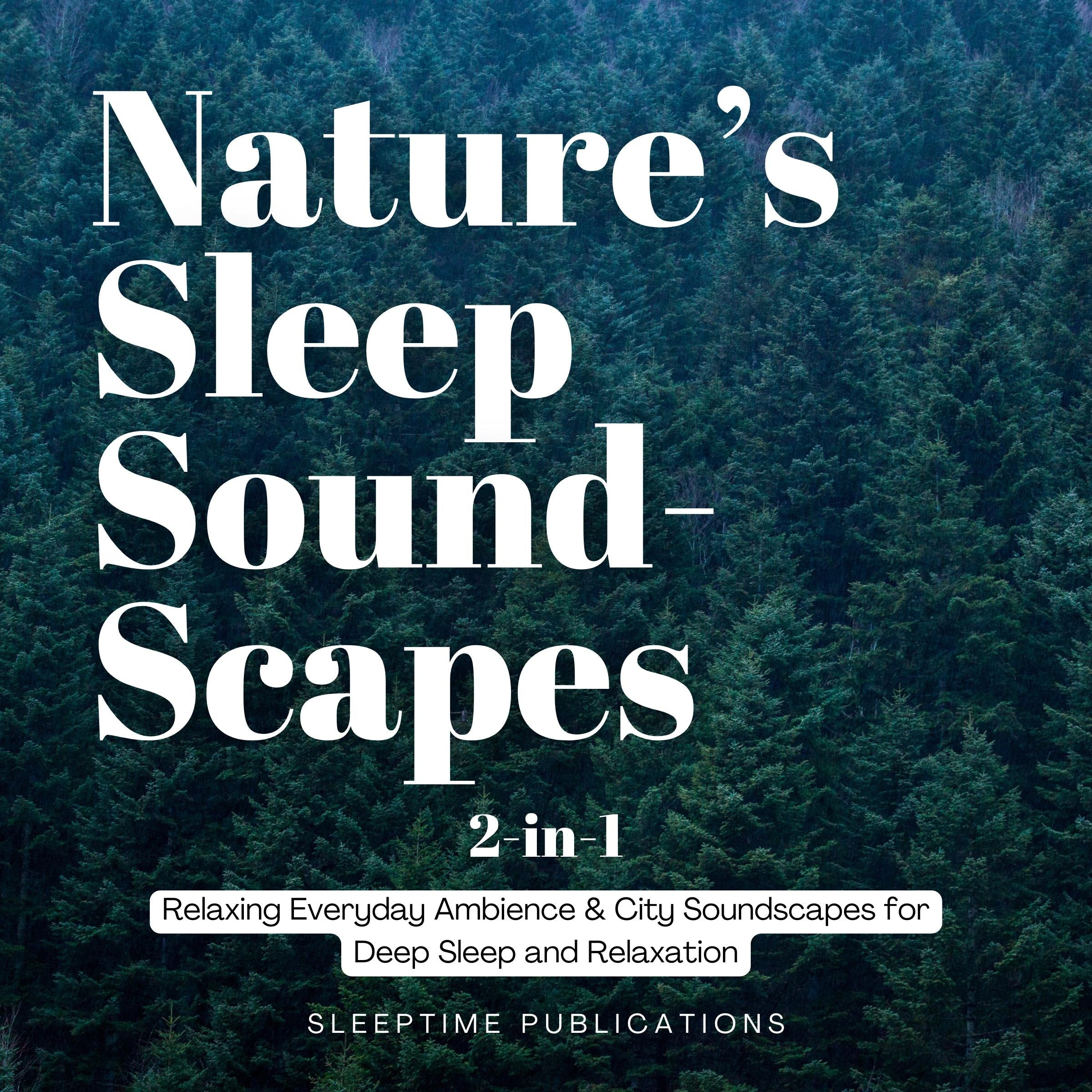 Nature’s Sleep Soundscapes 2-in-1