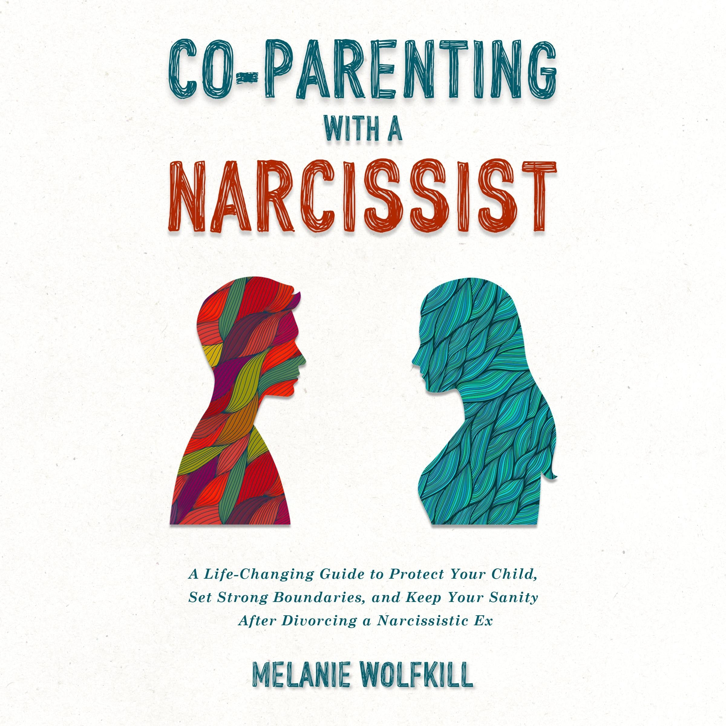 Co-Parenting With a Narcissist