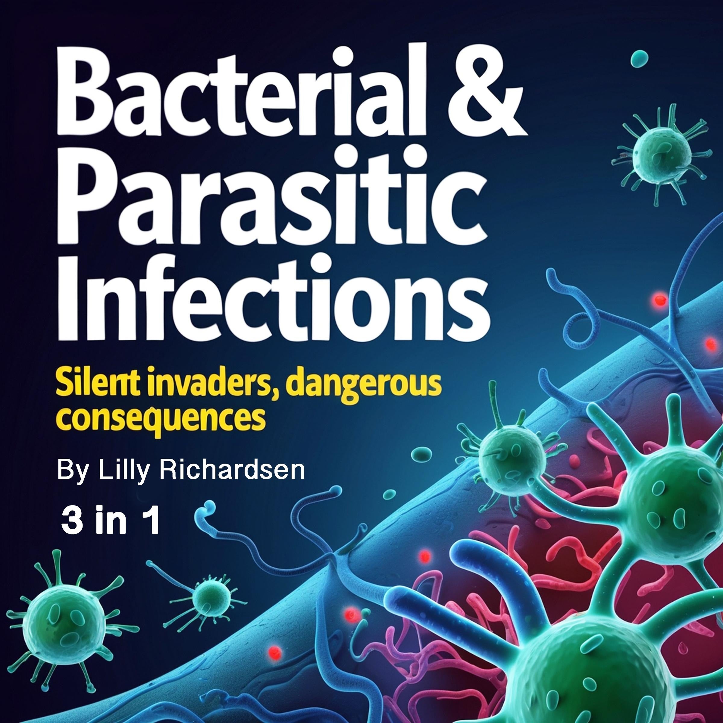 Bacterial & Parasitic Infections