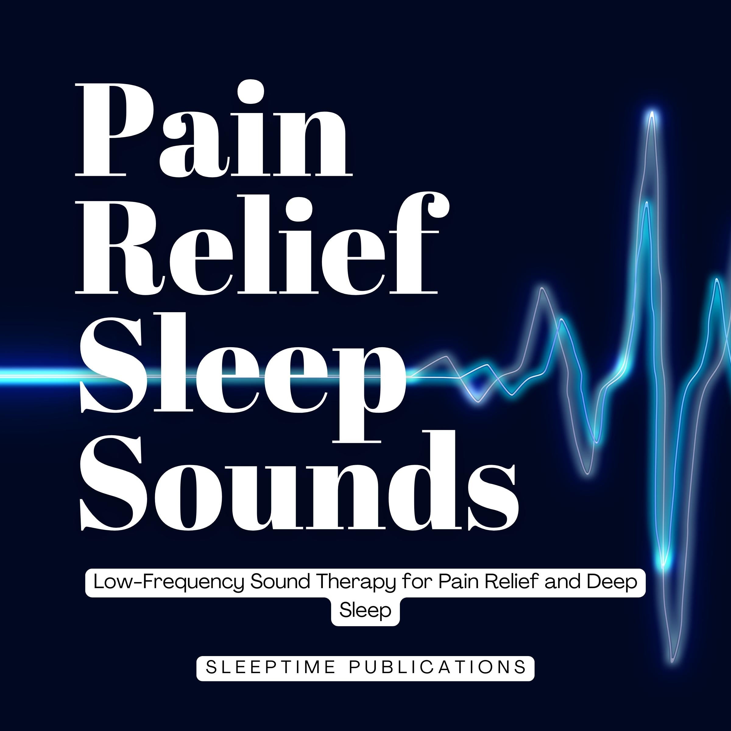 Pain Relief Sleep Sounds