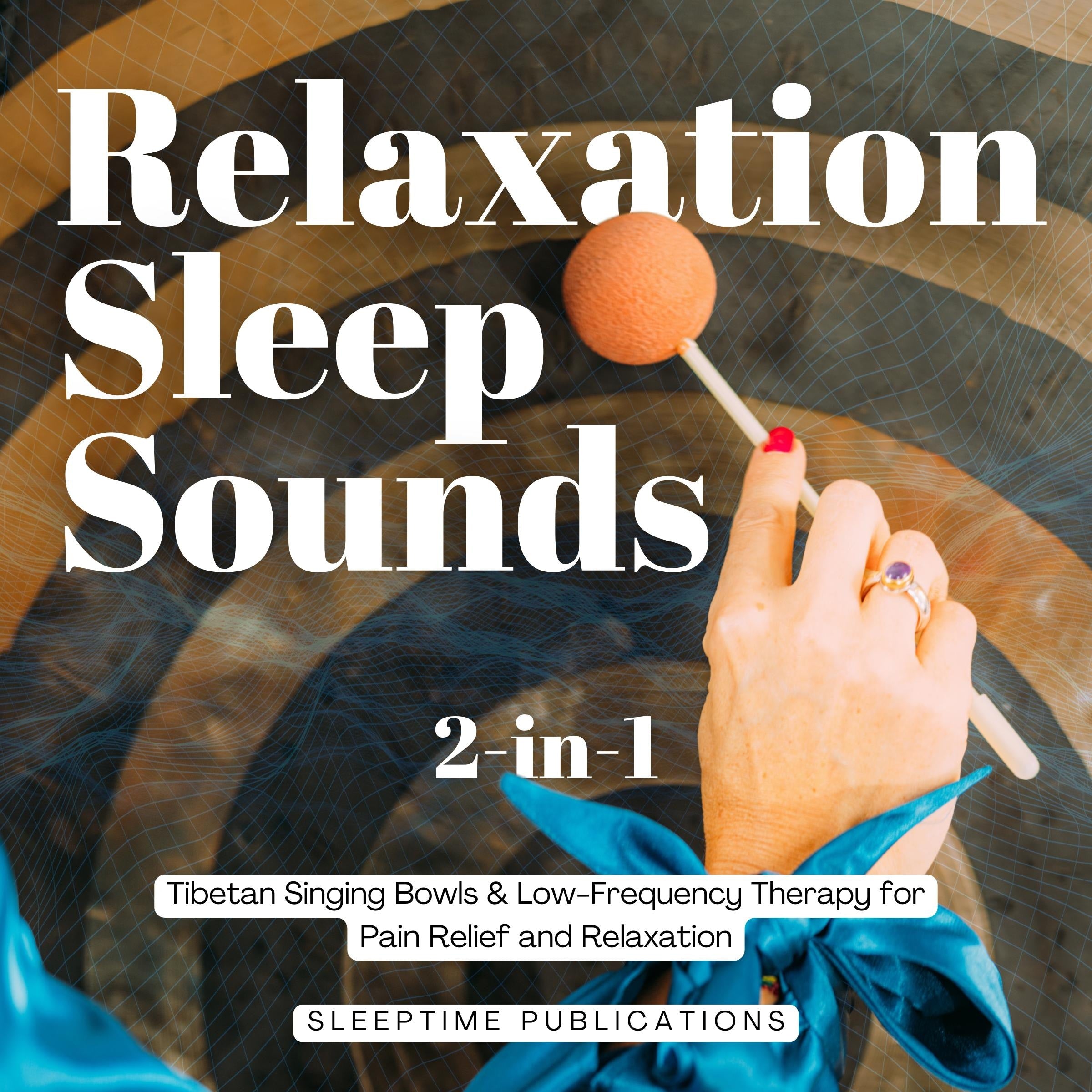 Relaxation Sleep Sounds 2-in-1