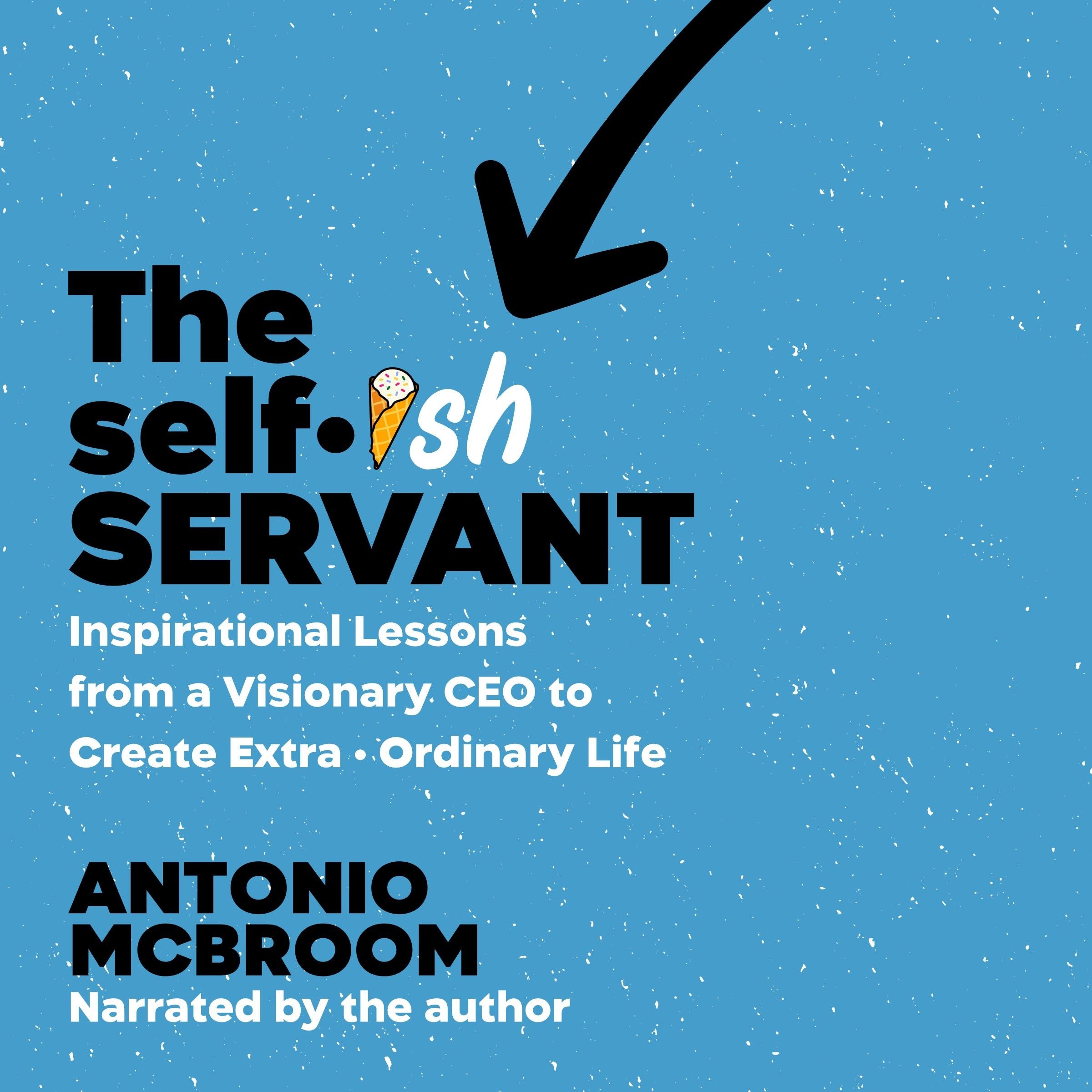 The Selfish Servant