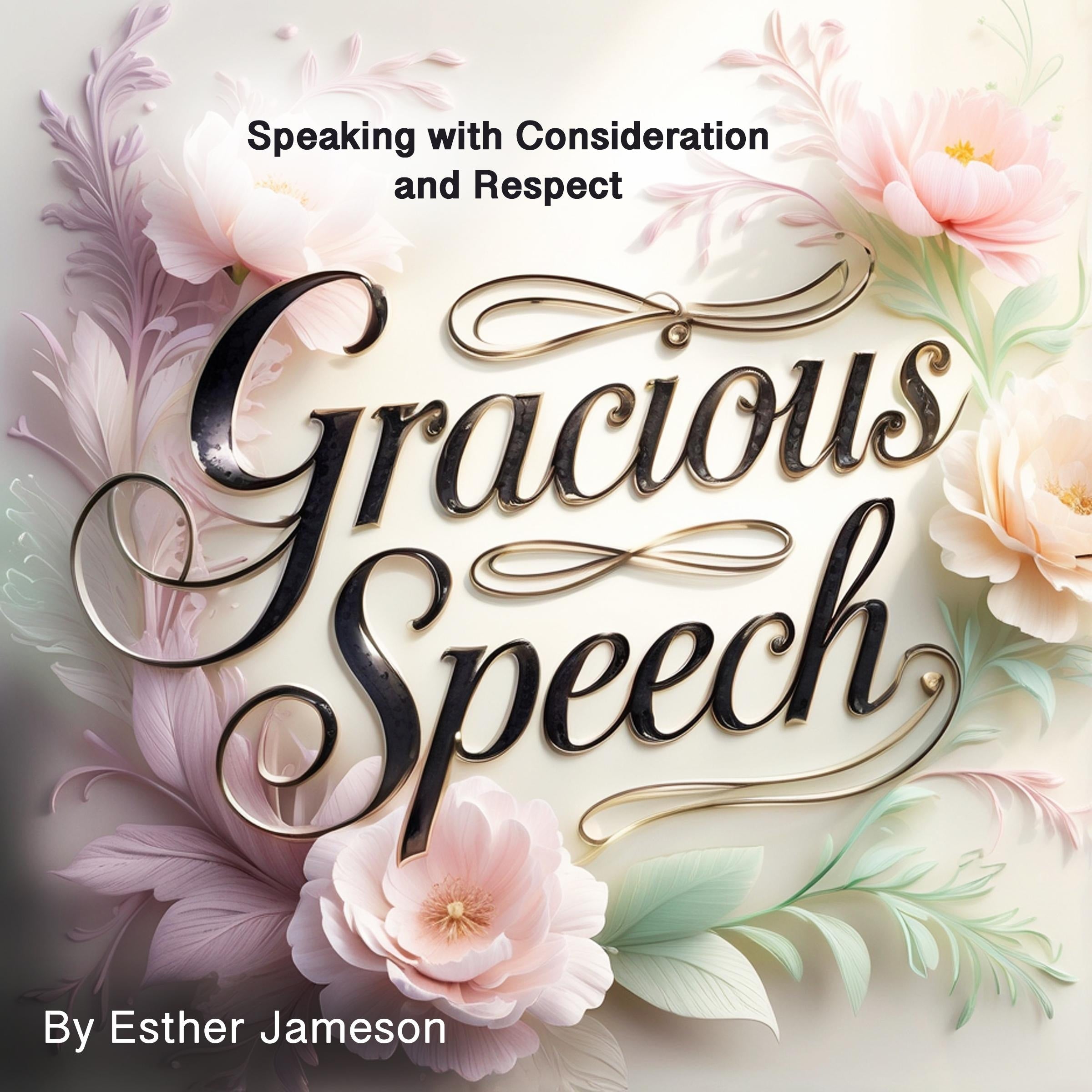 Gracious Speech