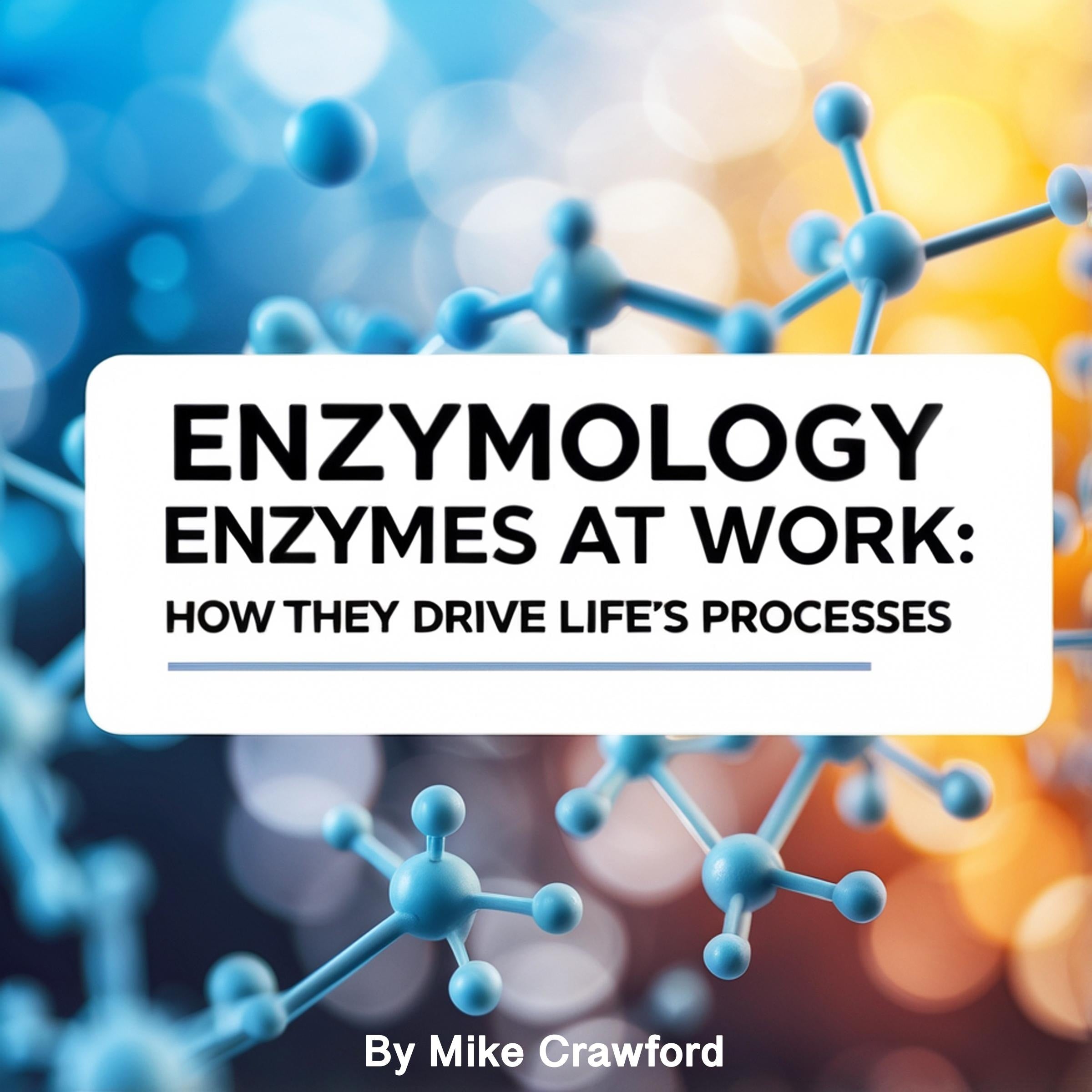 Enzymology