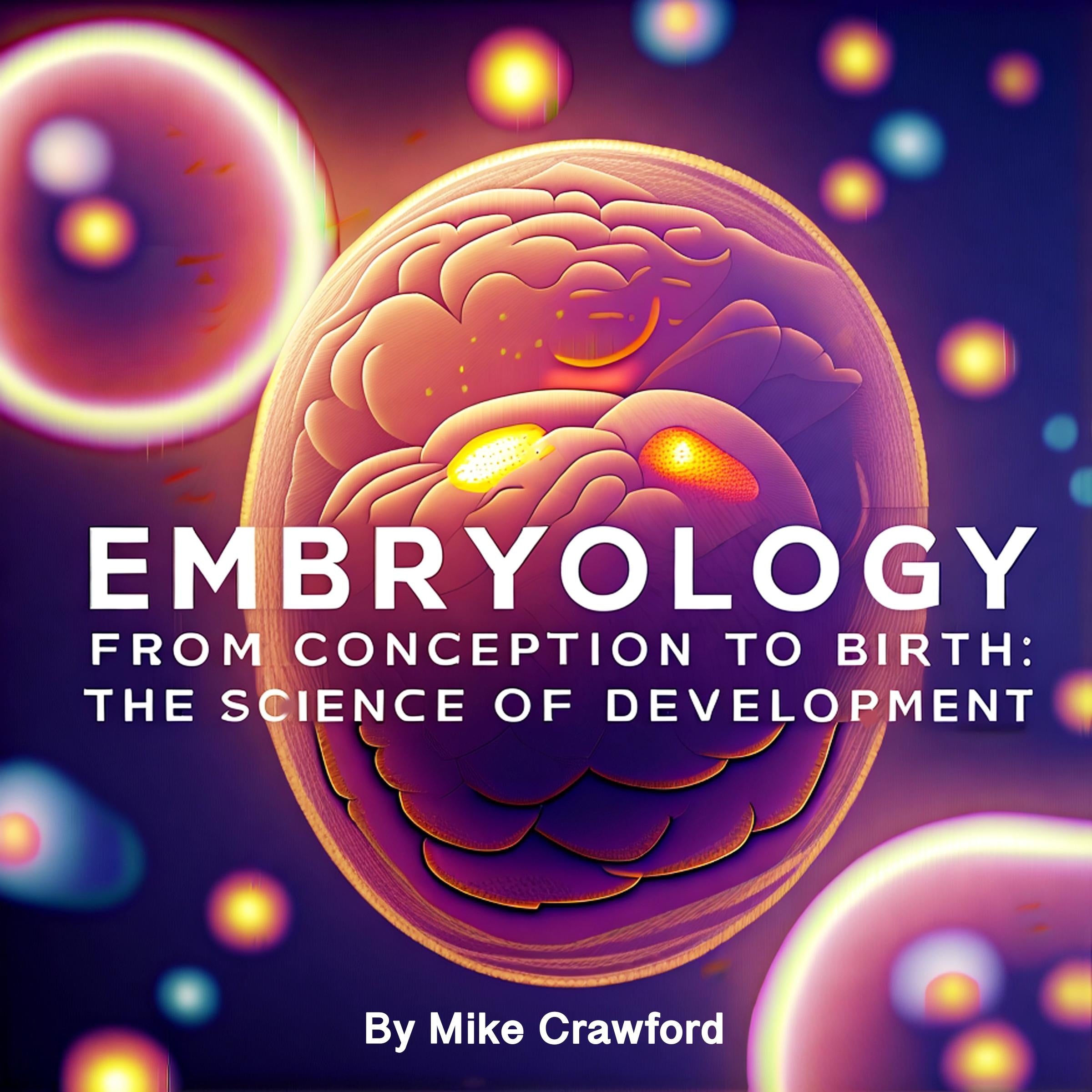 Embryology