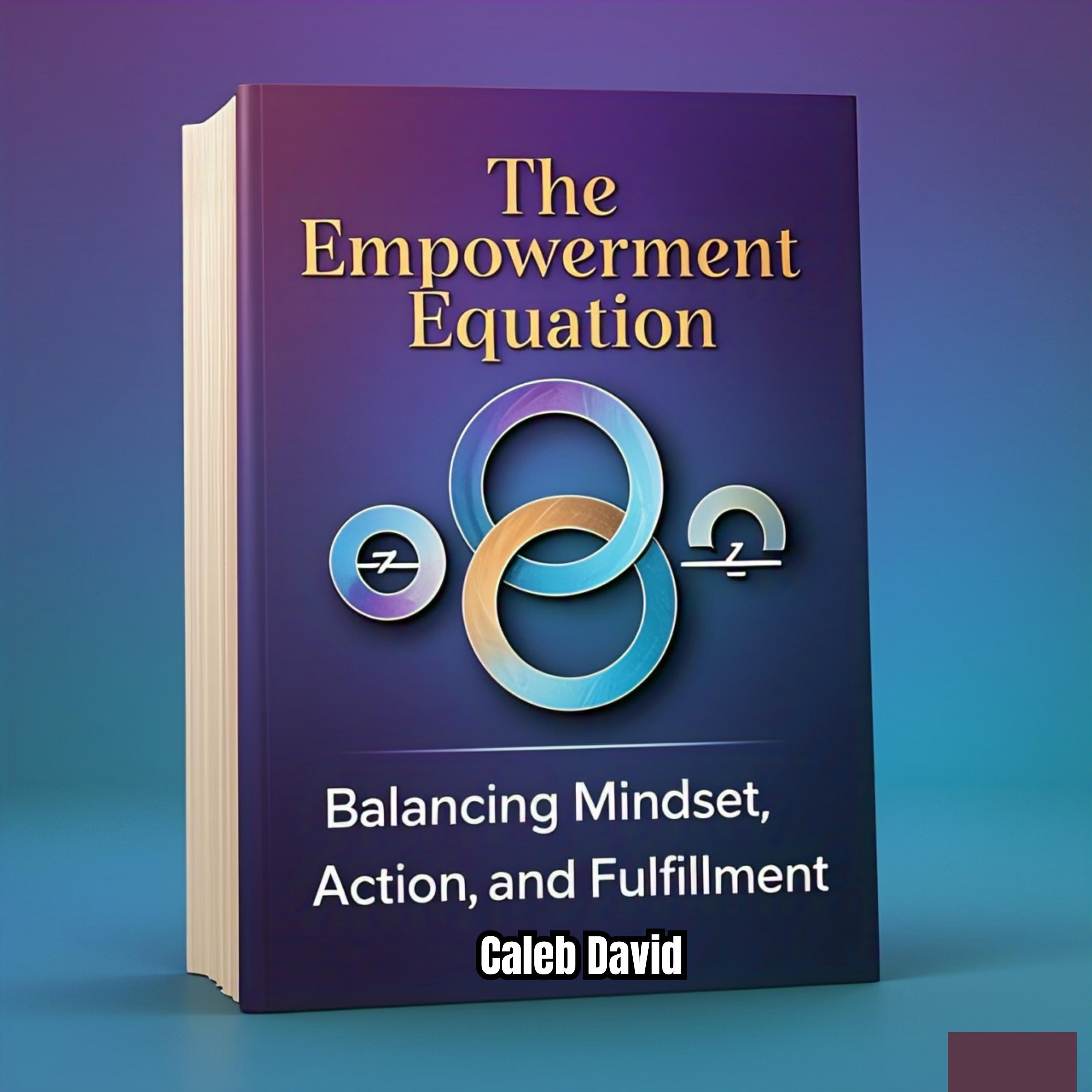 The Empowerment Equation