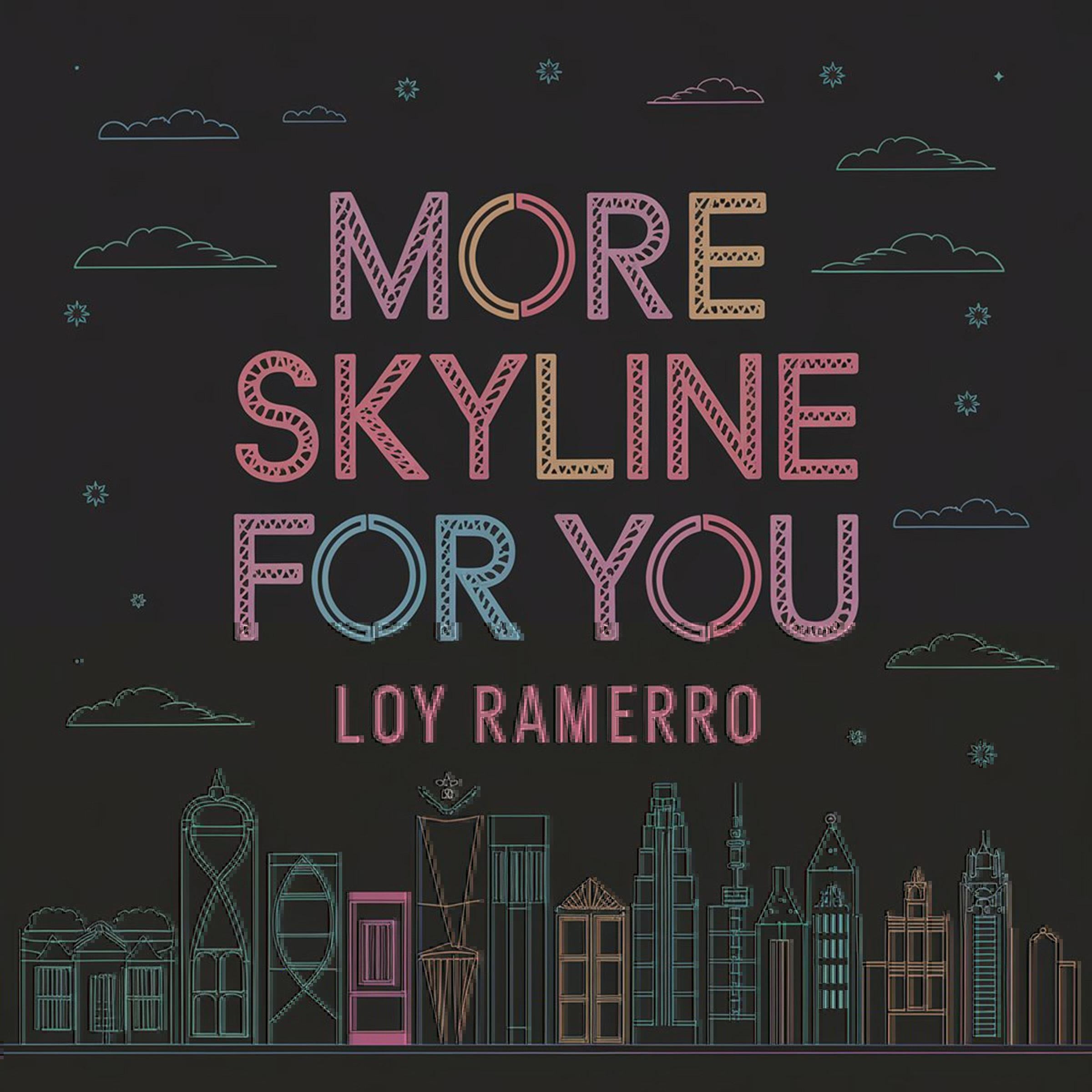 More Skyline For You