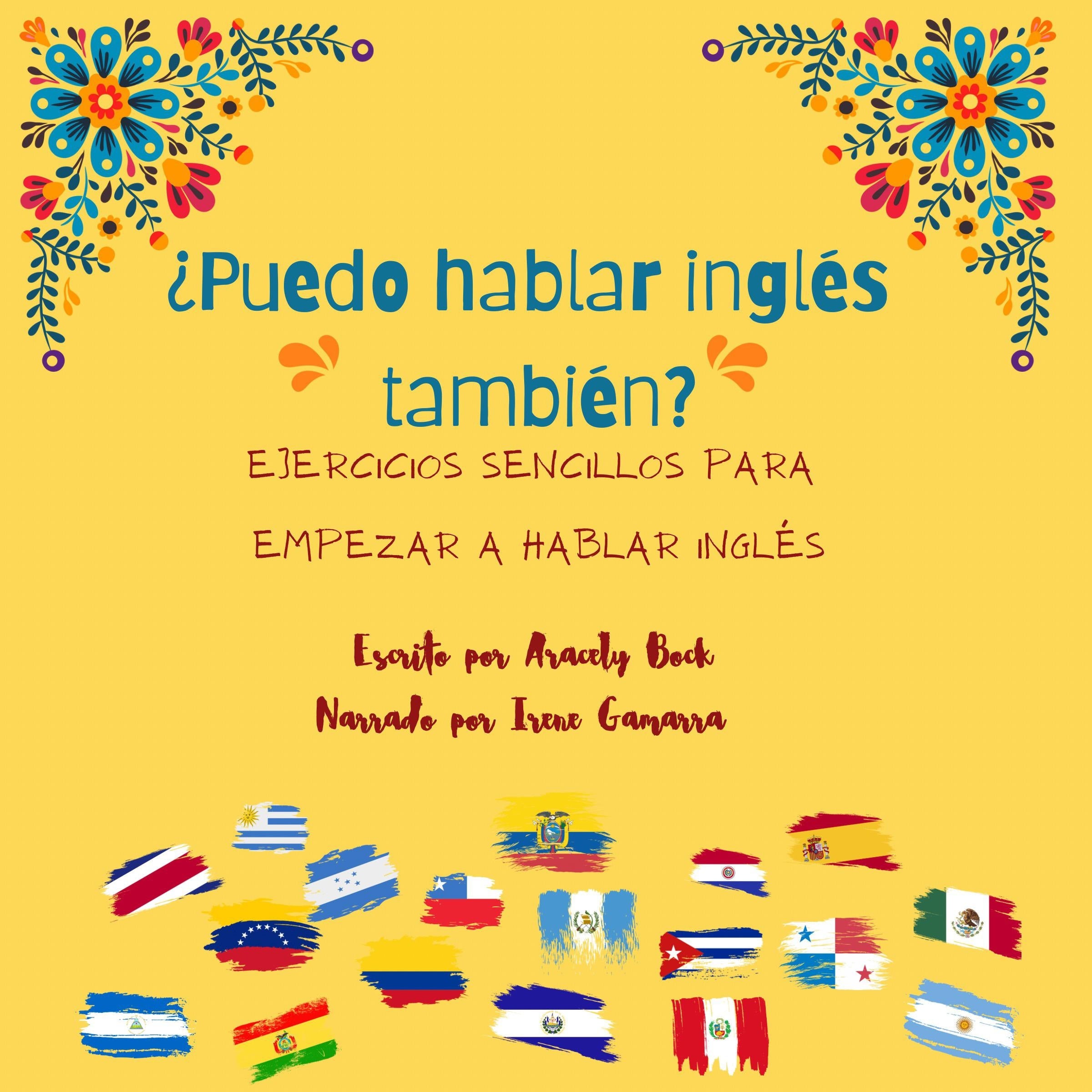 ¿Puedo Hablar Inglés También?