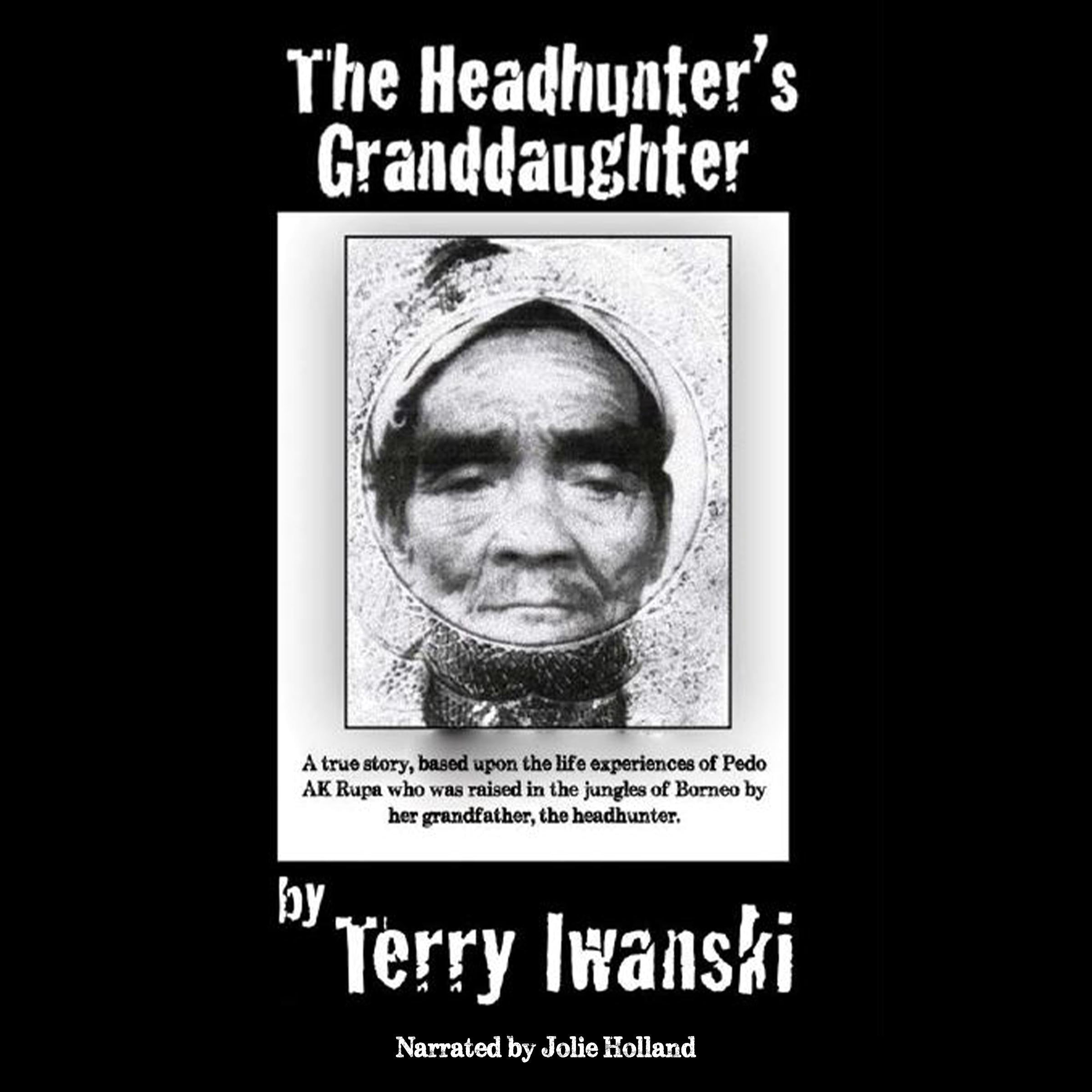 The Headhunter's Granddaughter