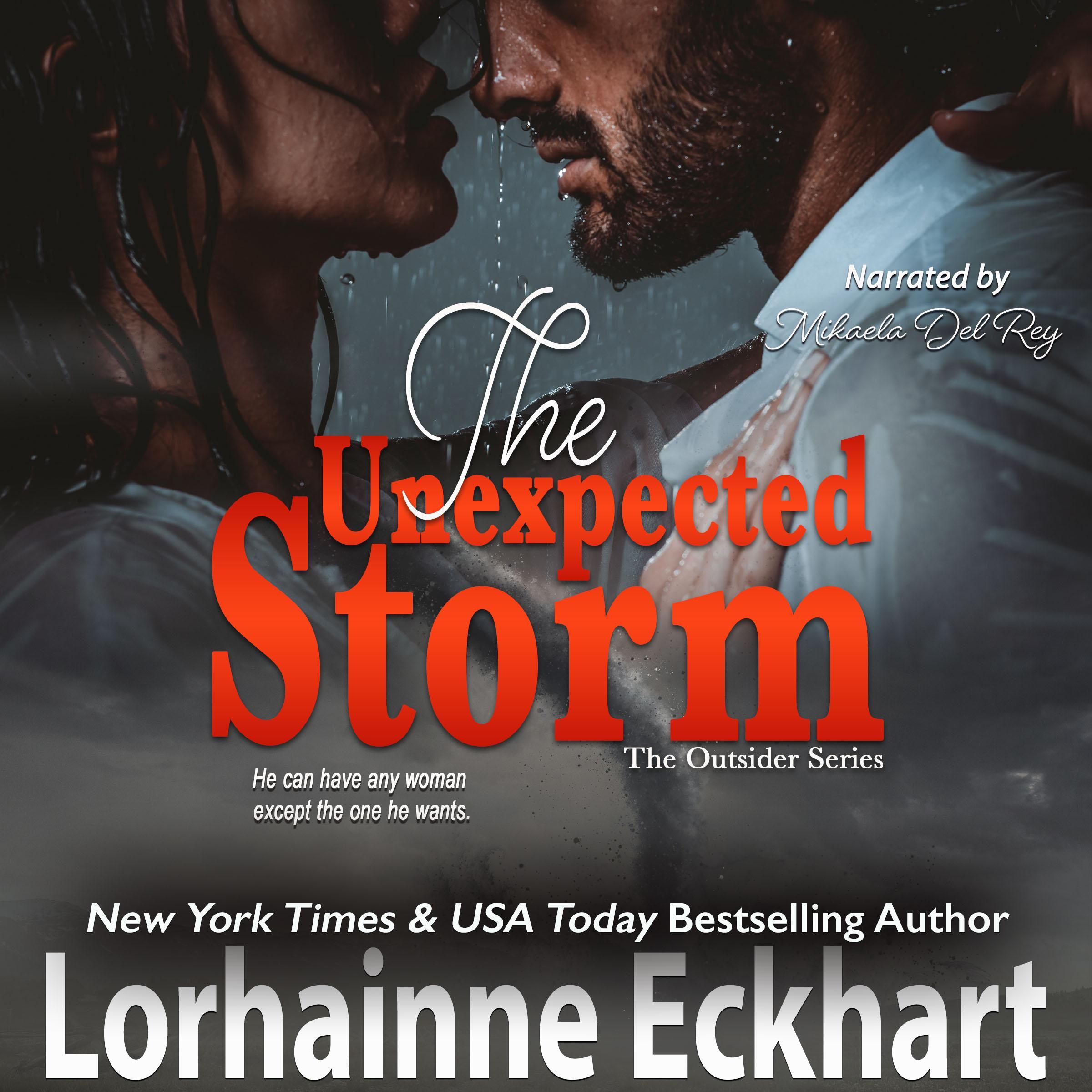 The Unexpected Storm