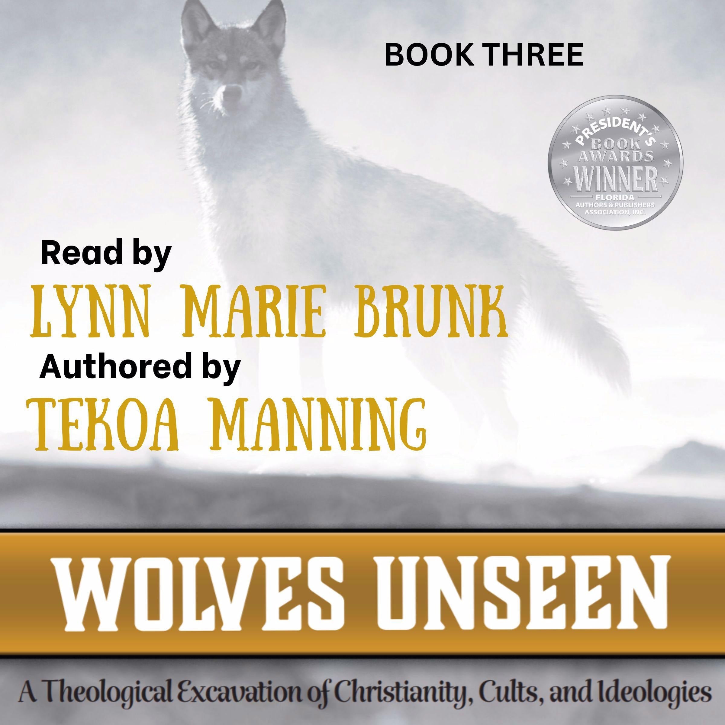 Wolves Unseen