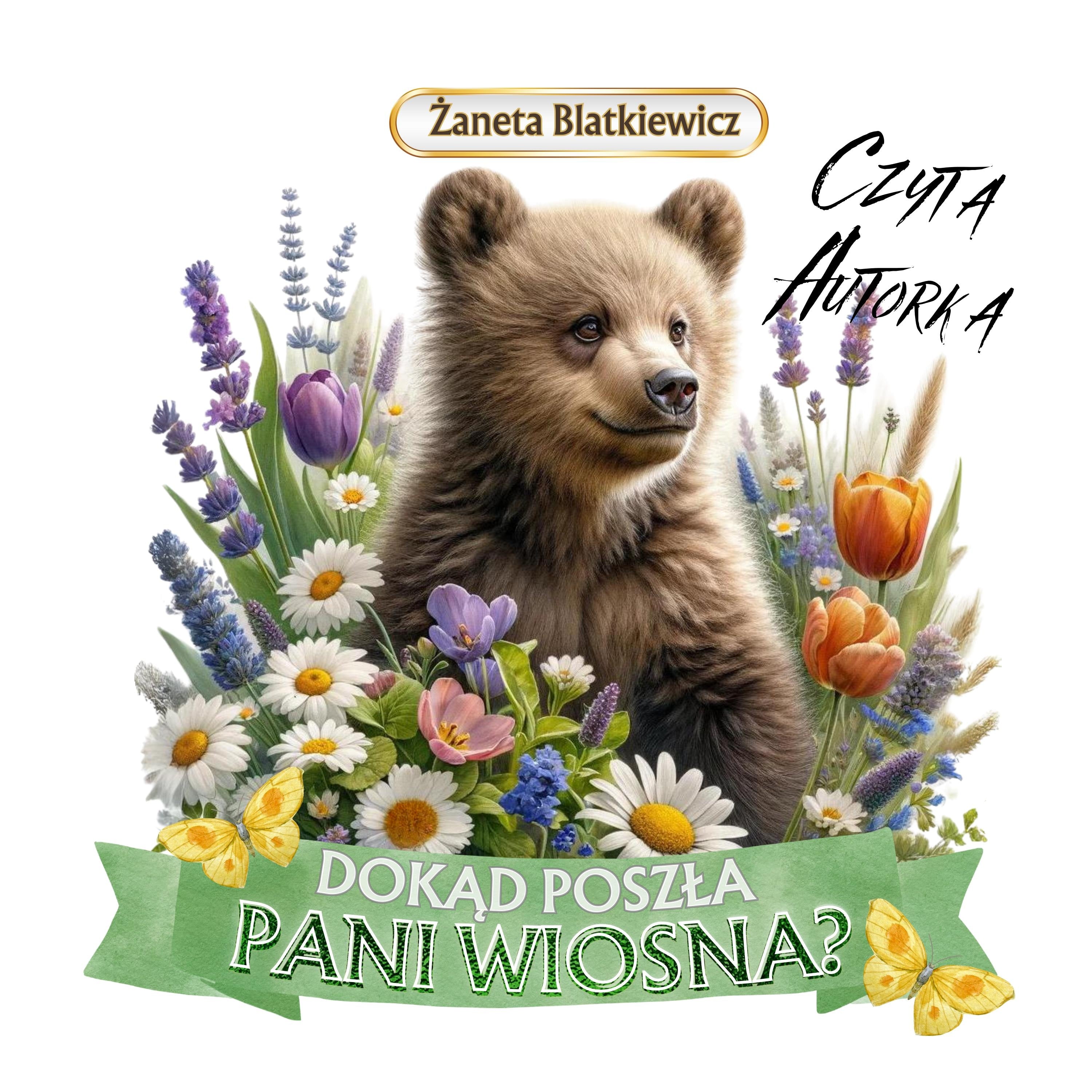 Dokąd Poszła Pani Wiosna?