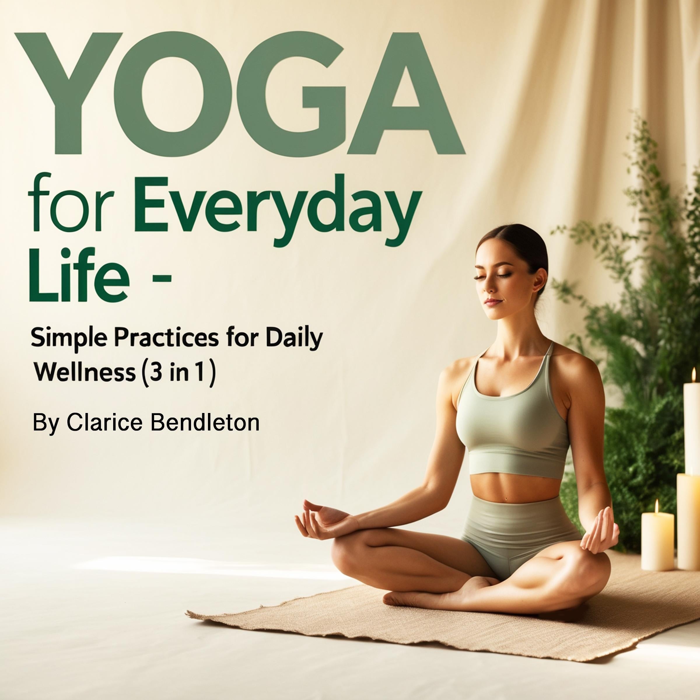 Yoga for Everyday Life