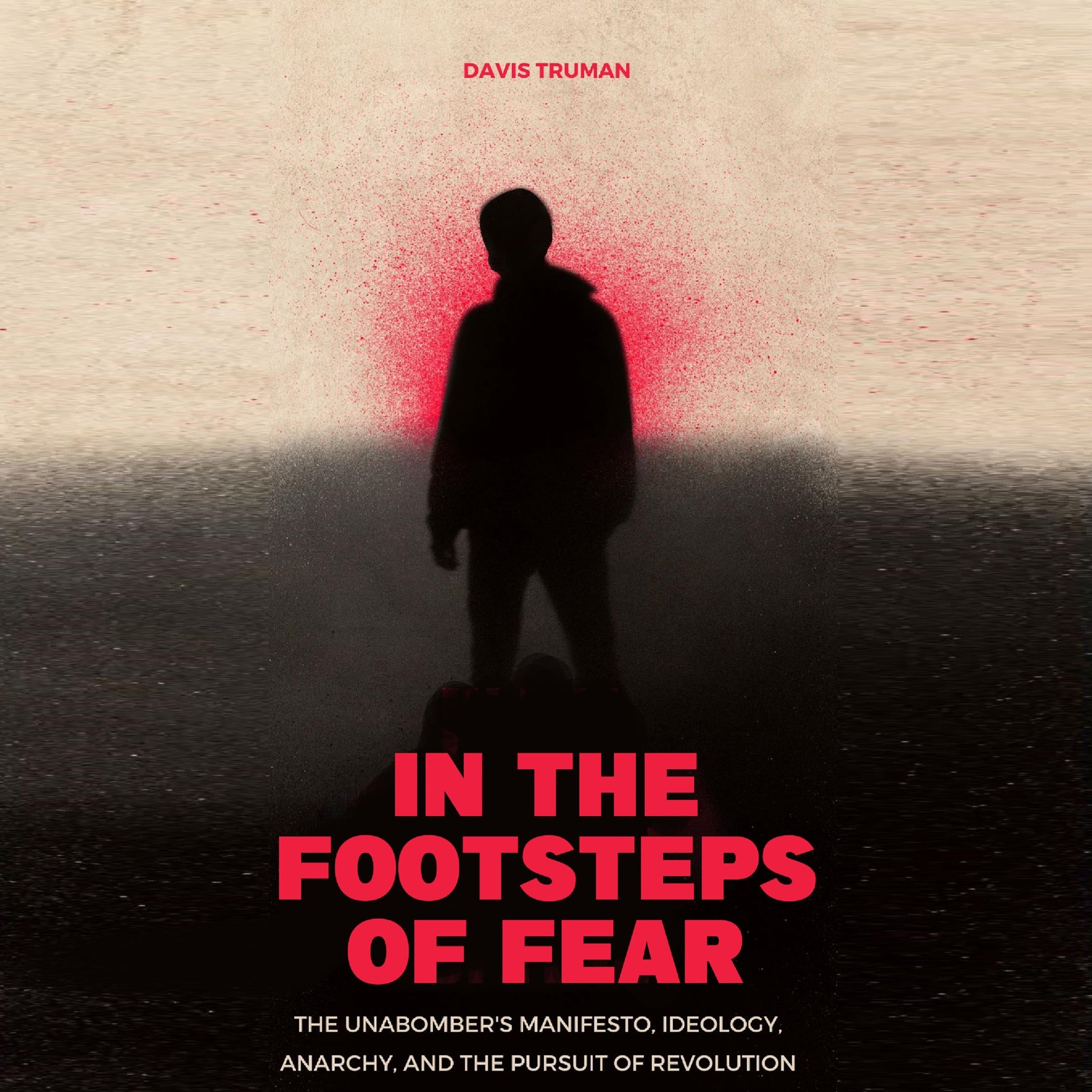 In the Footsteps of Fear