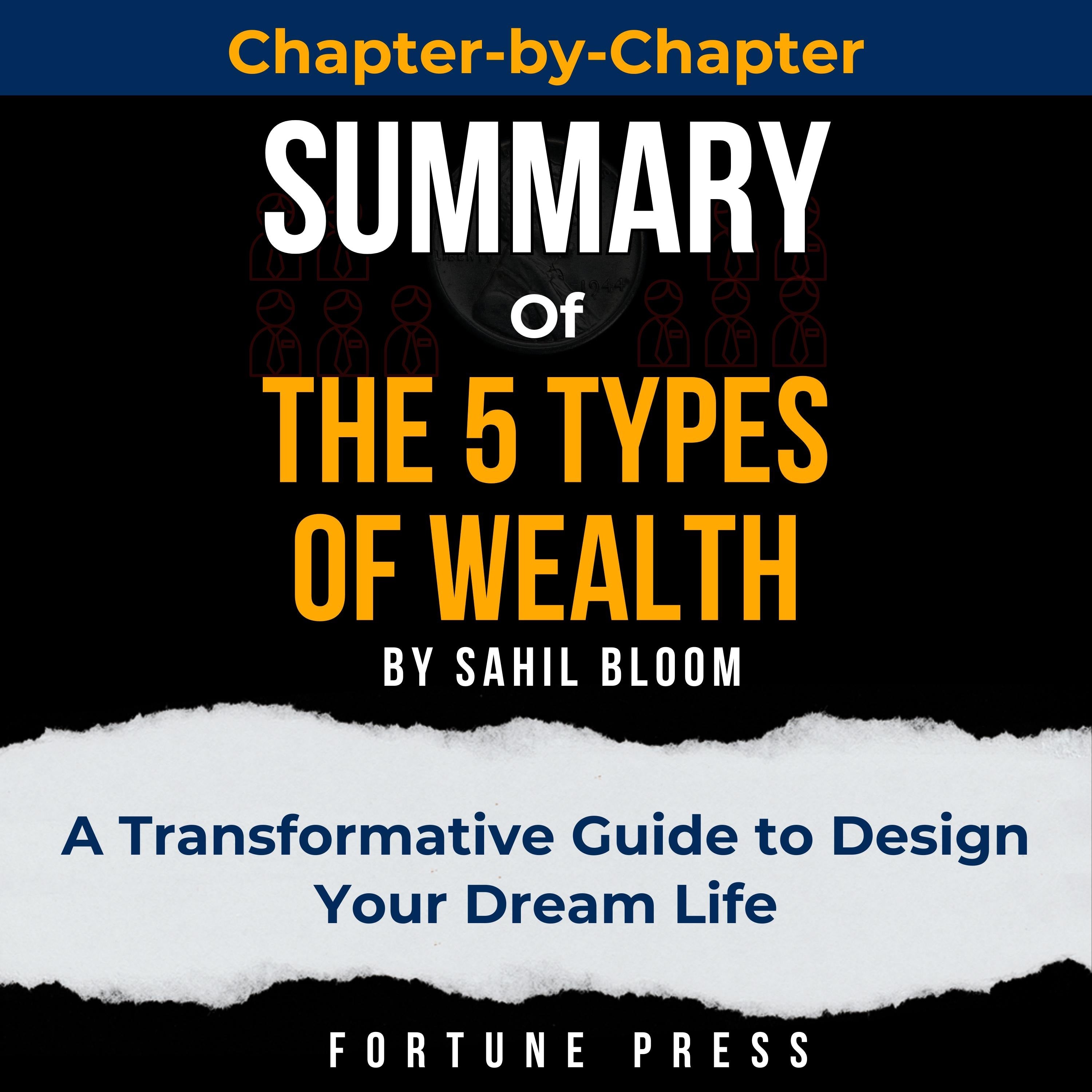Summary of The 5 Types of Wealth