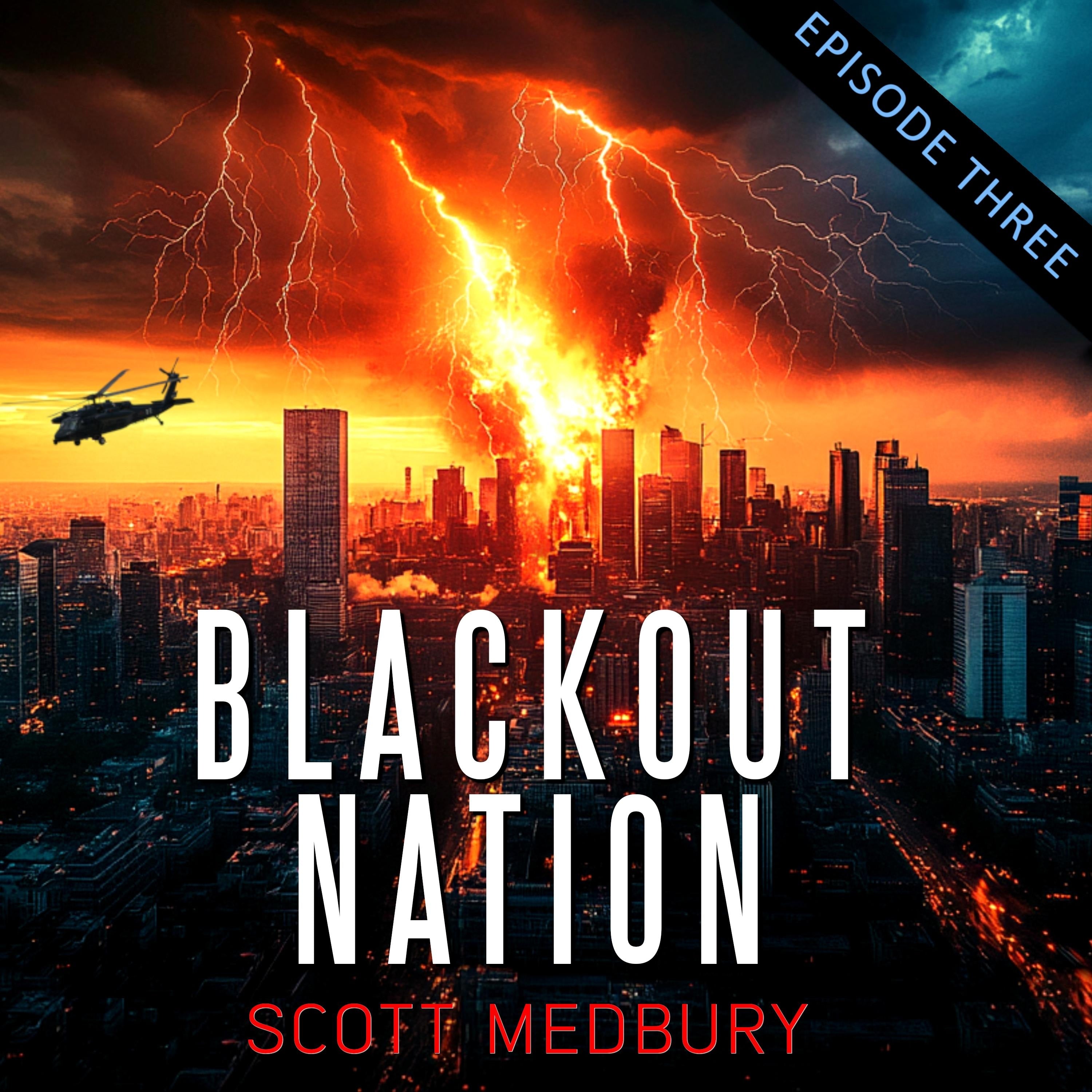 Blackout Nation: Episode 3