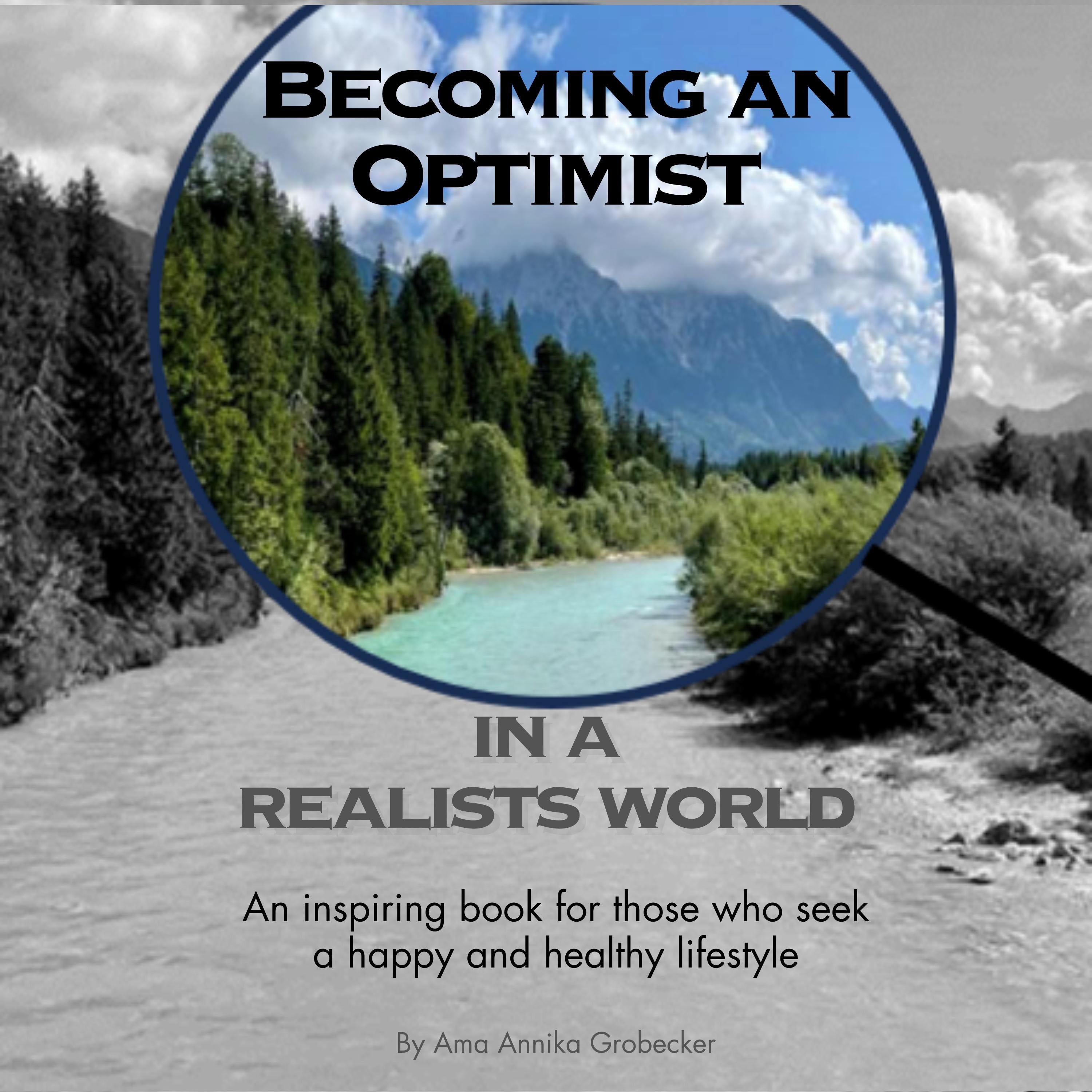 Becoming an Optimist in a Realists World