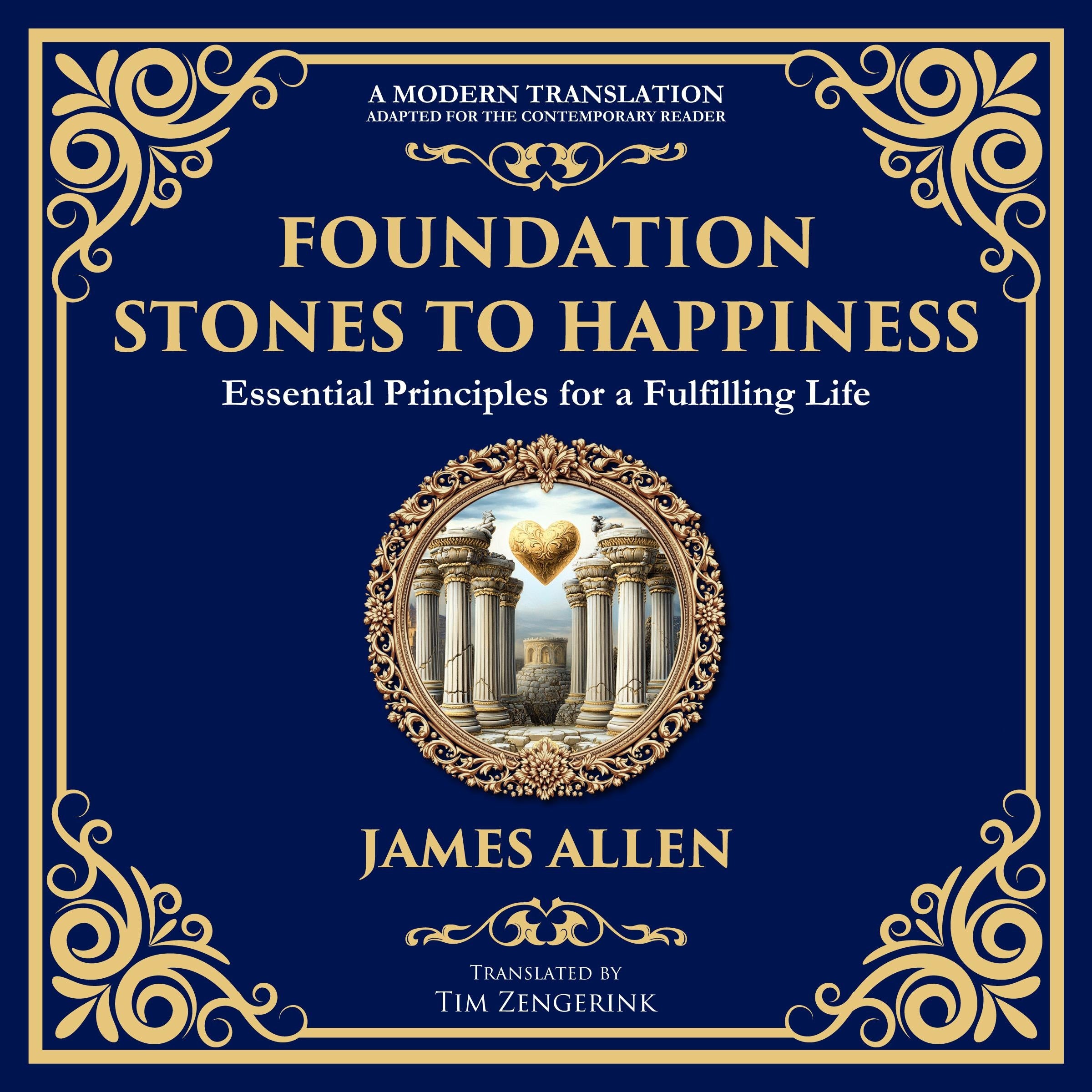 Foundation Stones to Happiness
