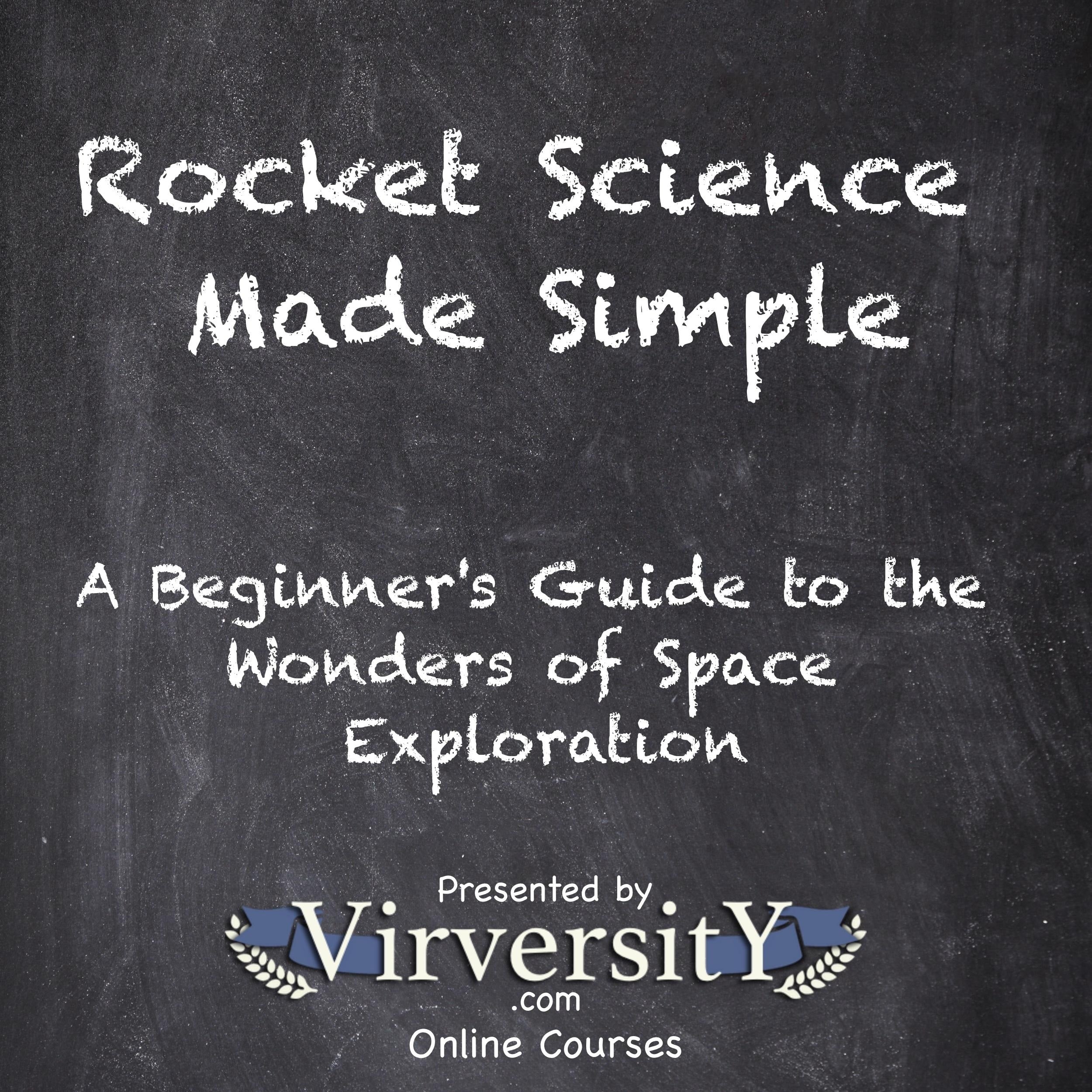 Rocket Science Made Simple