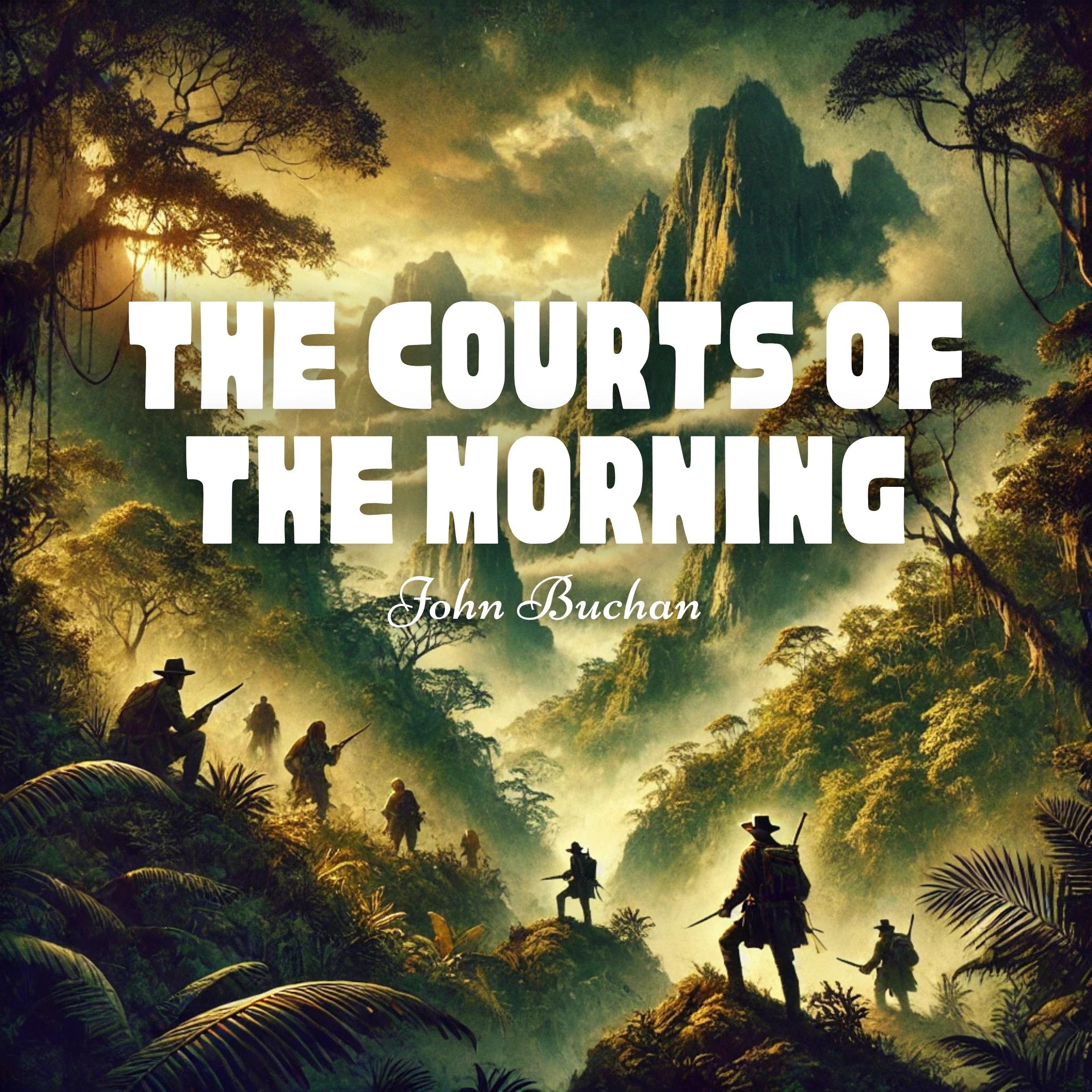 The Courts of the Morning