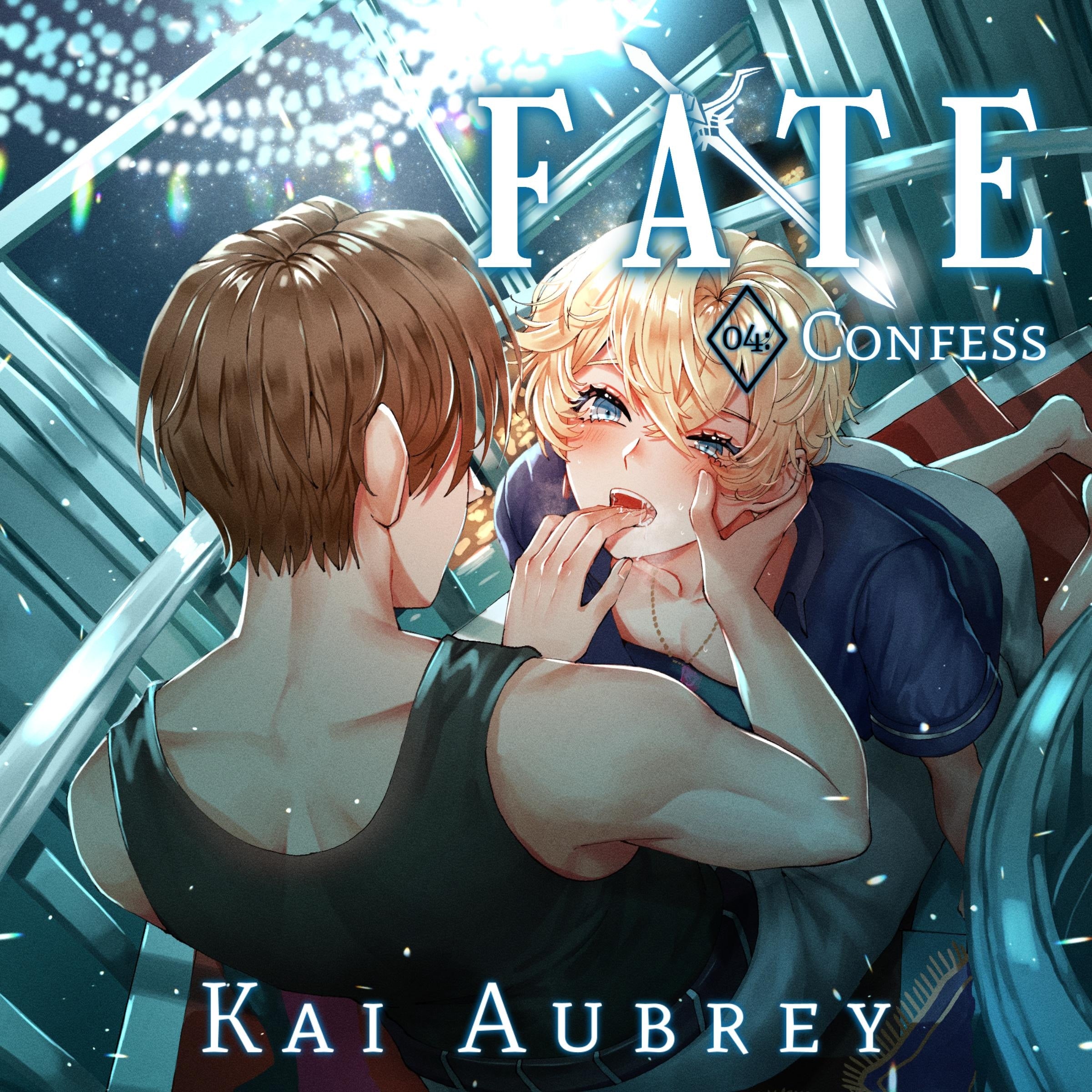 Fate: Part IV - Confess (Yaoi Steamy MM Romance)