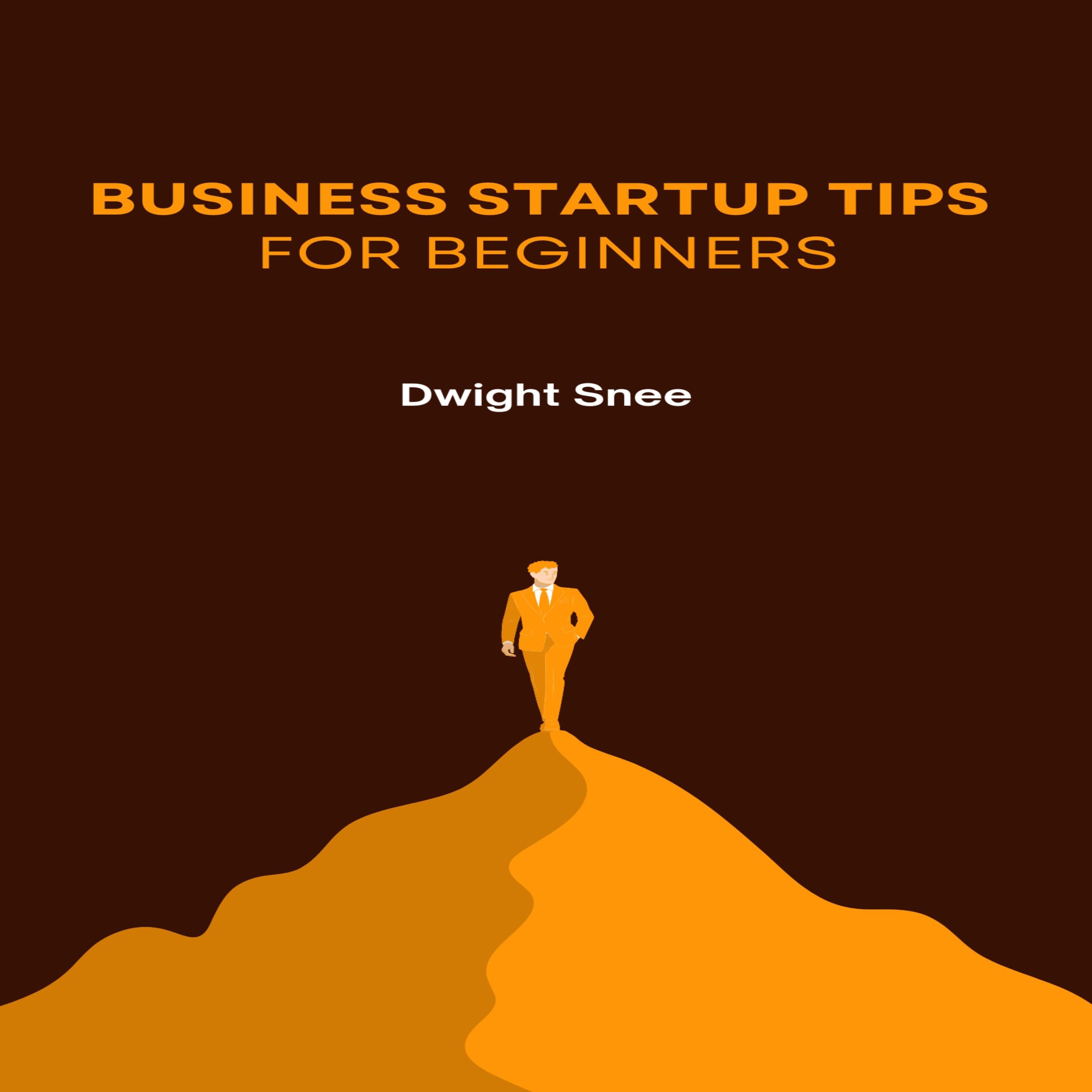 Business Startup Tips for Beginners