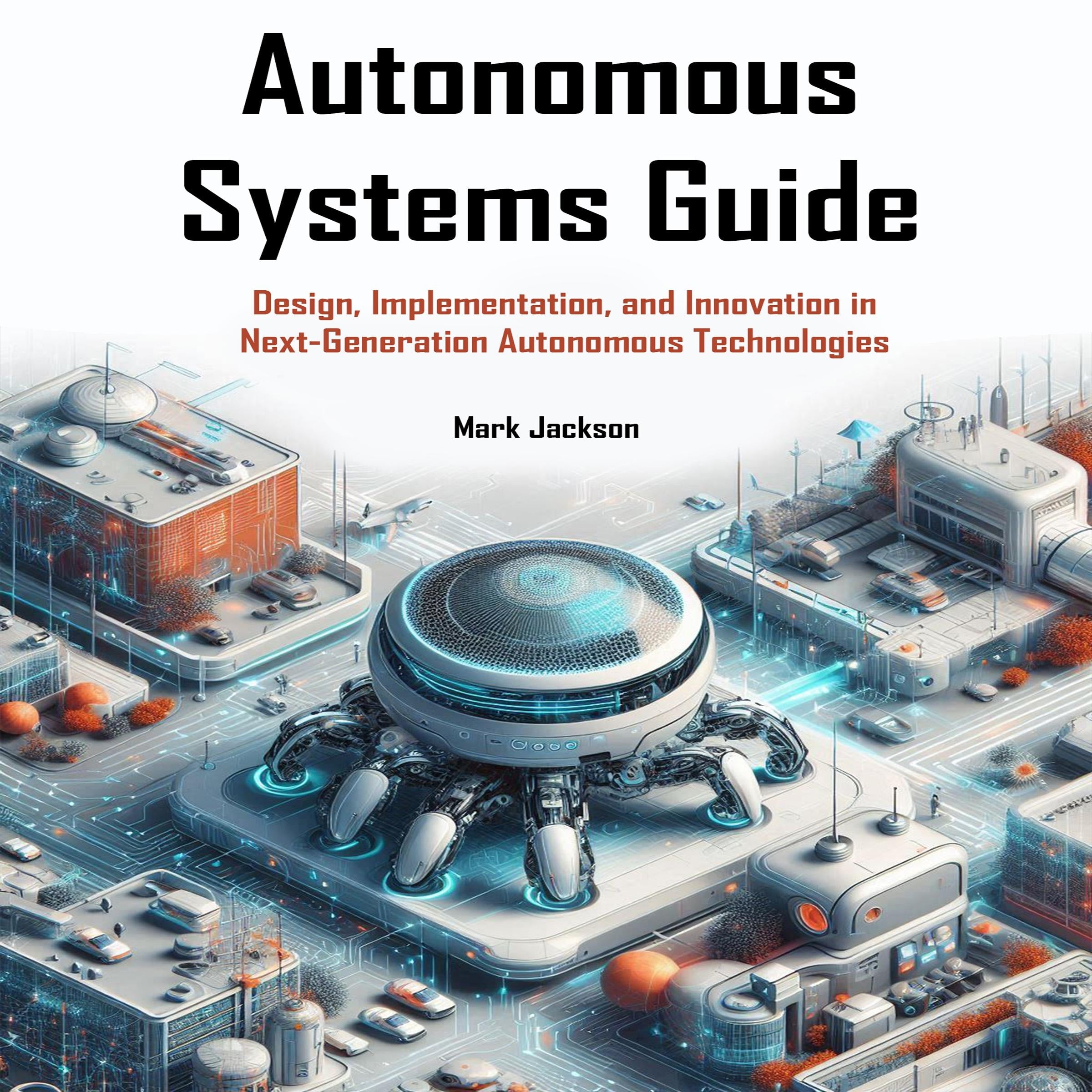 Autonomous Systems Guide