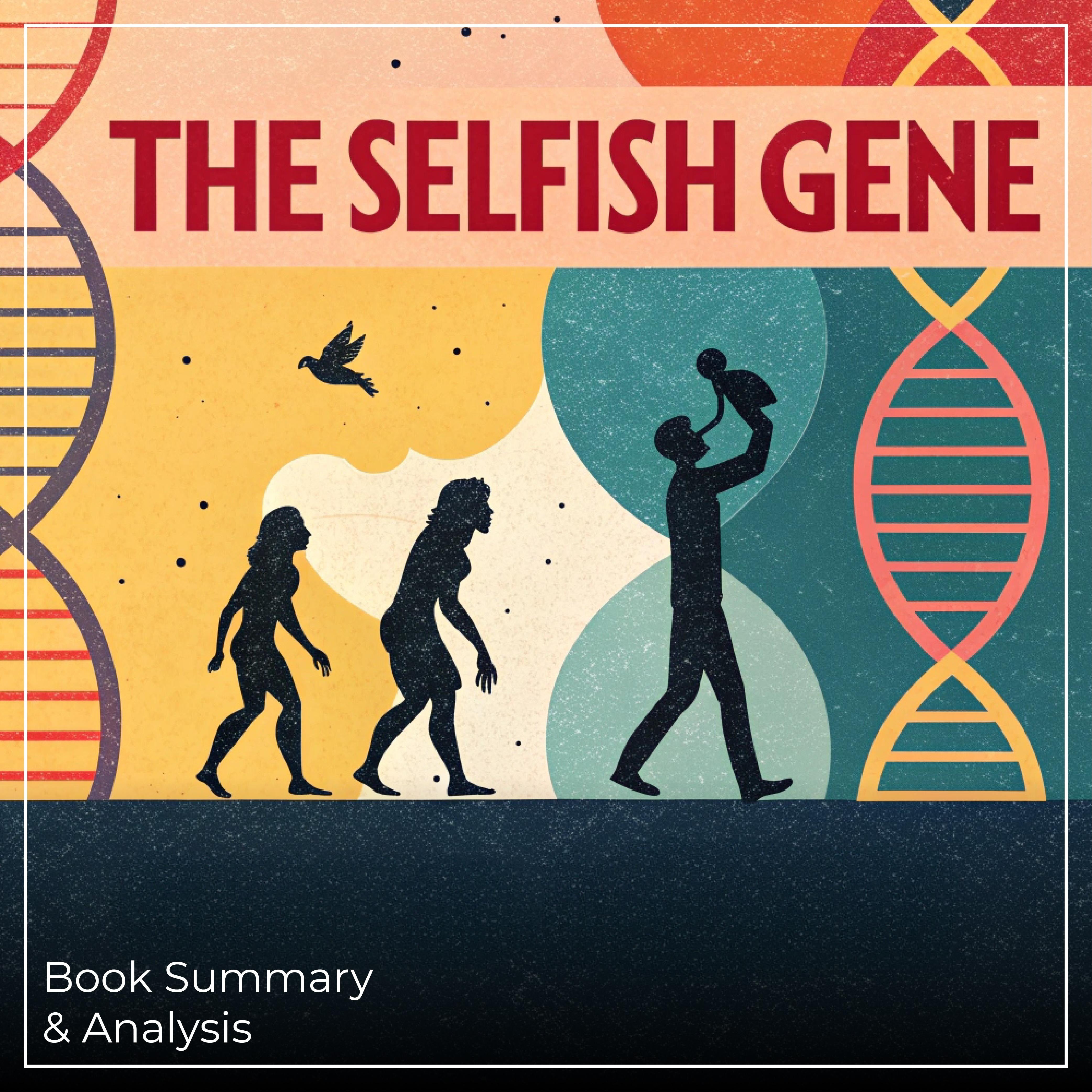 The Selfish Gene: Book Summary & Analysis