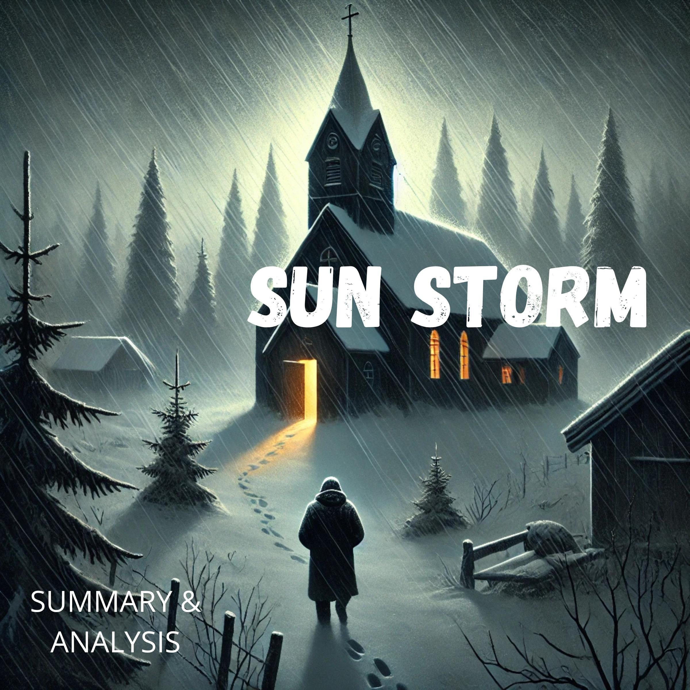 Sun Storm: Book Summary & Analysis