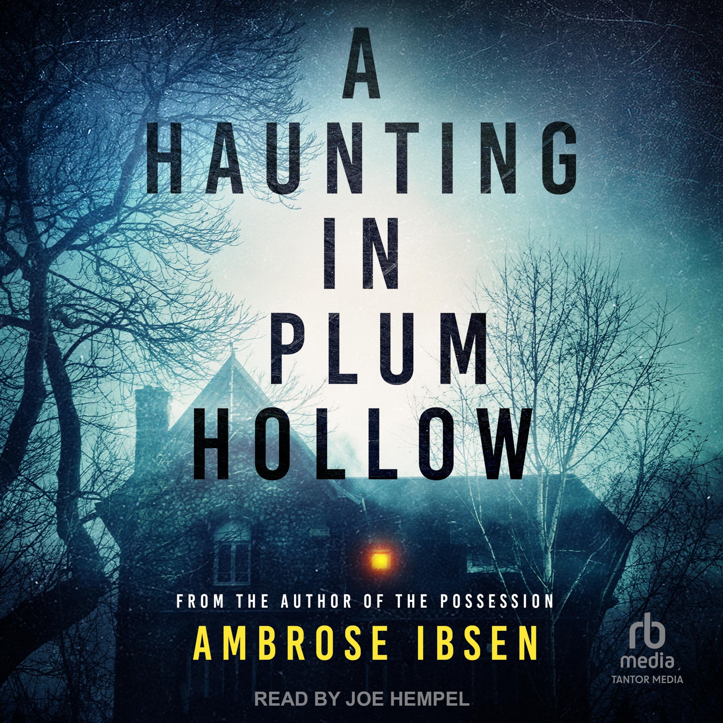 A Haunting in Plum Hollow